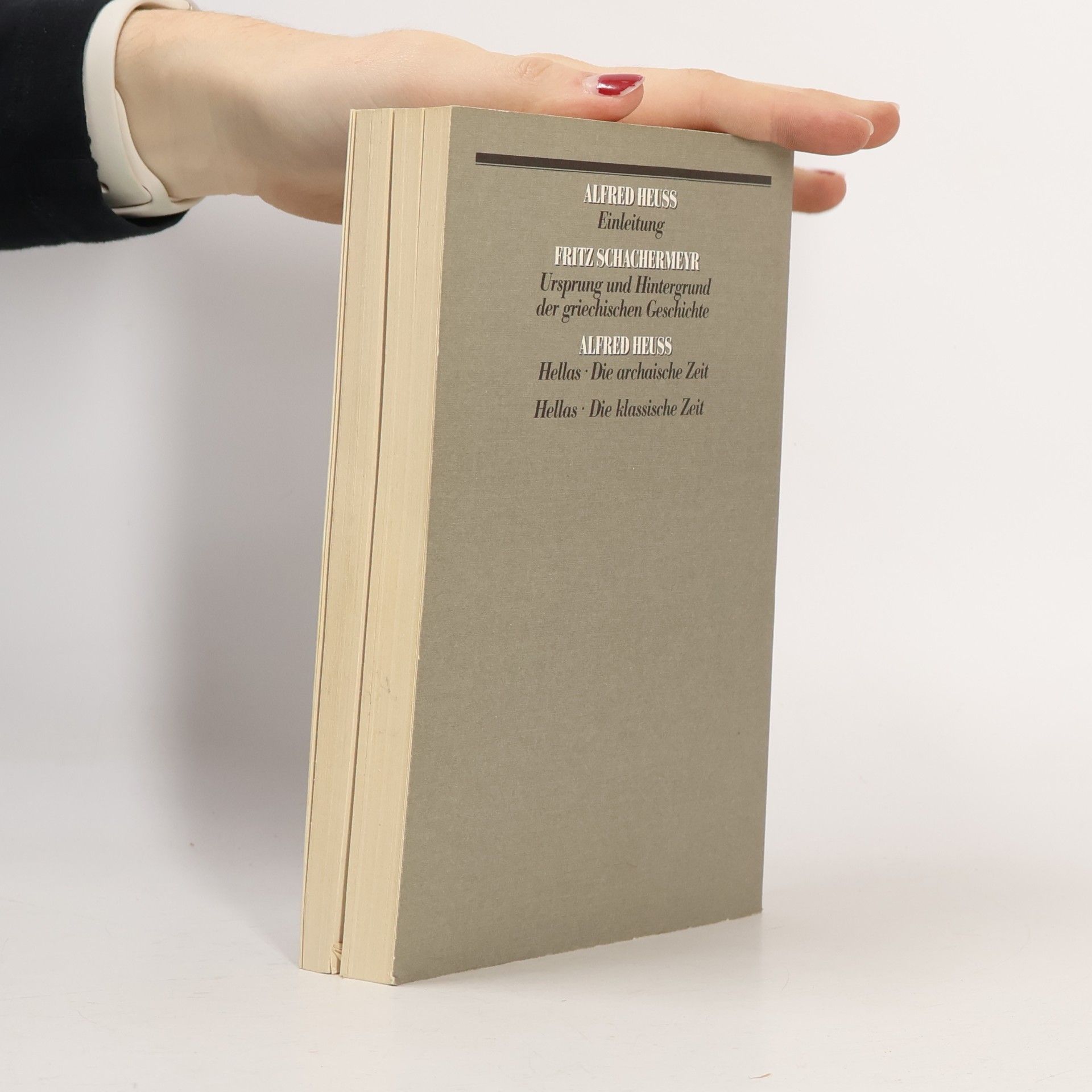 Alfred Heuß Propyläen Welt Geschichte. Eine Universalgeschichte III/1. Griechenland, die hellenistische Welt