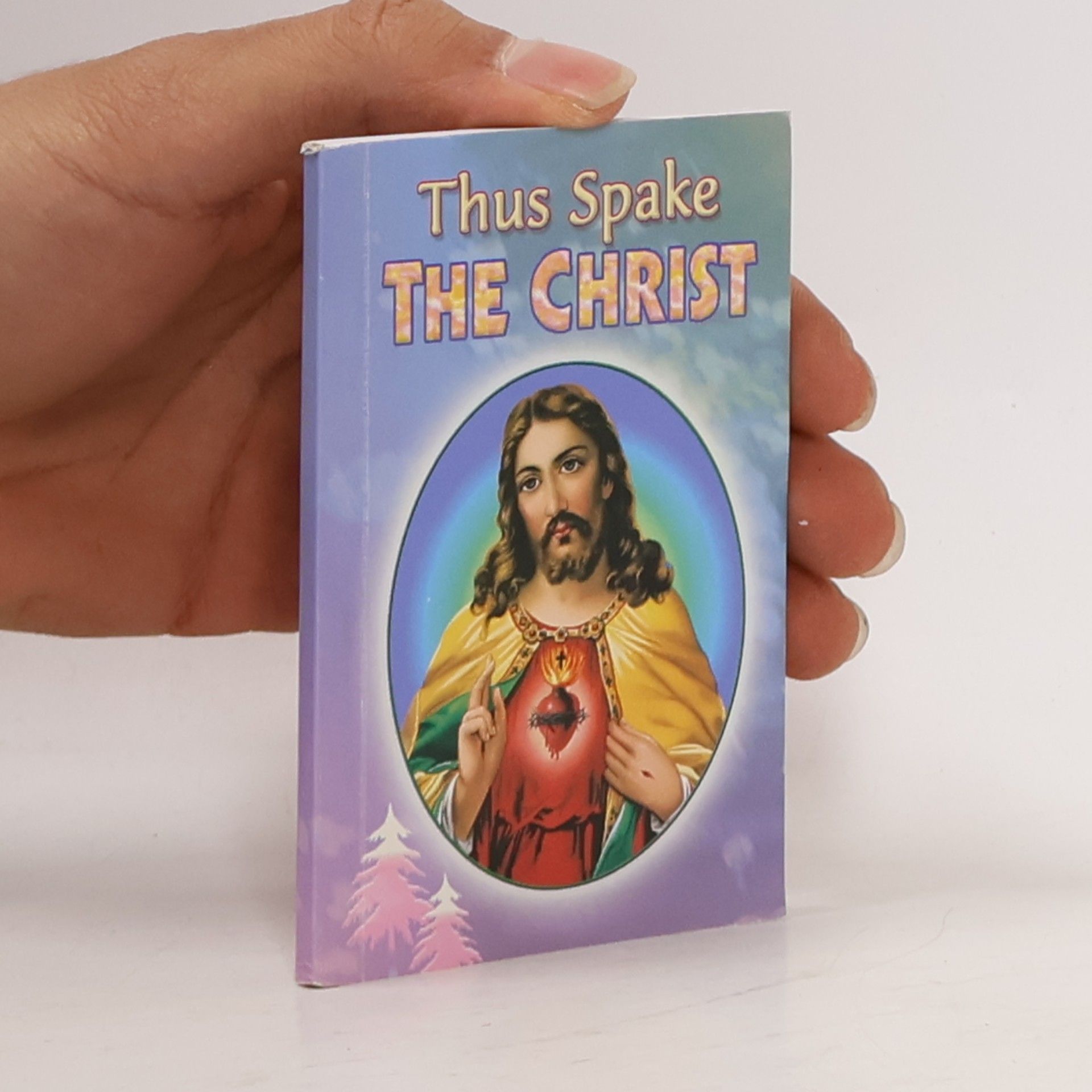 Thus Spake Christ