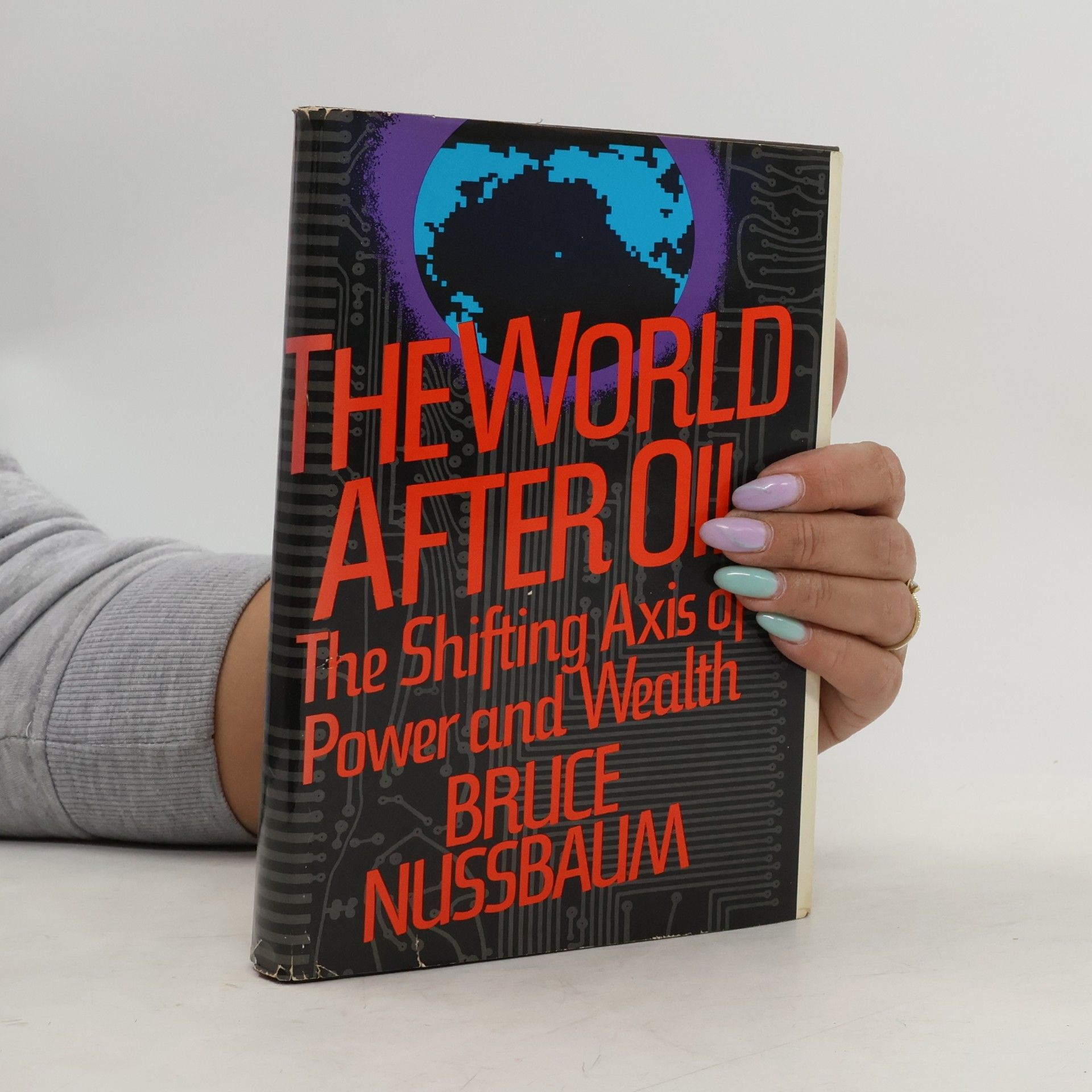Bruce Nussbaum The World After Oil
