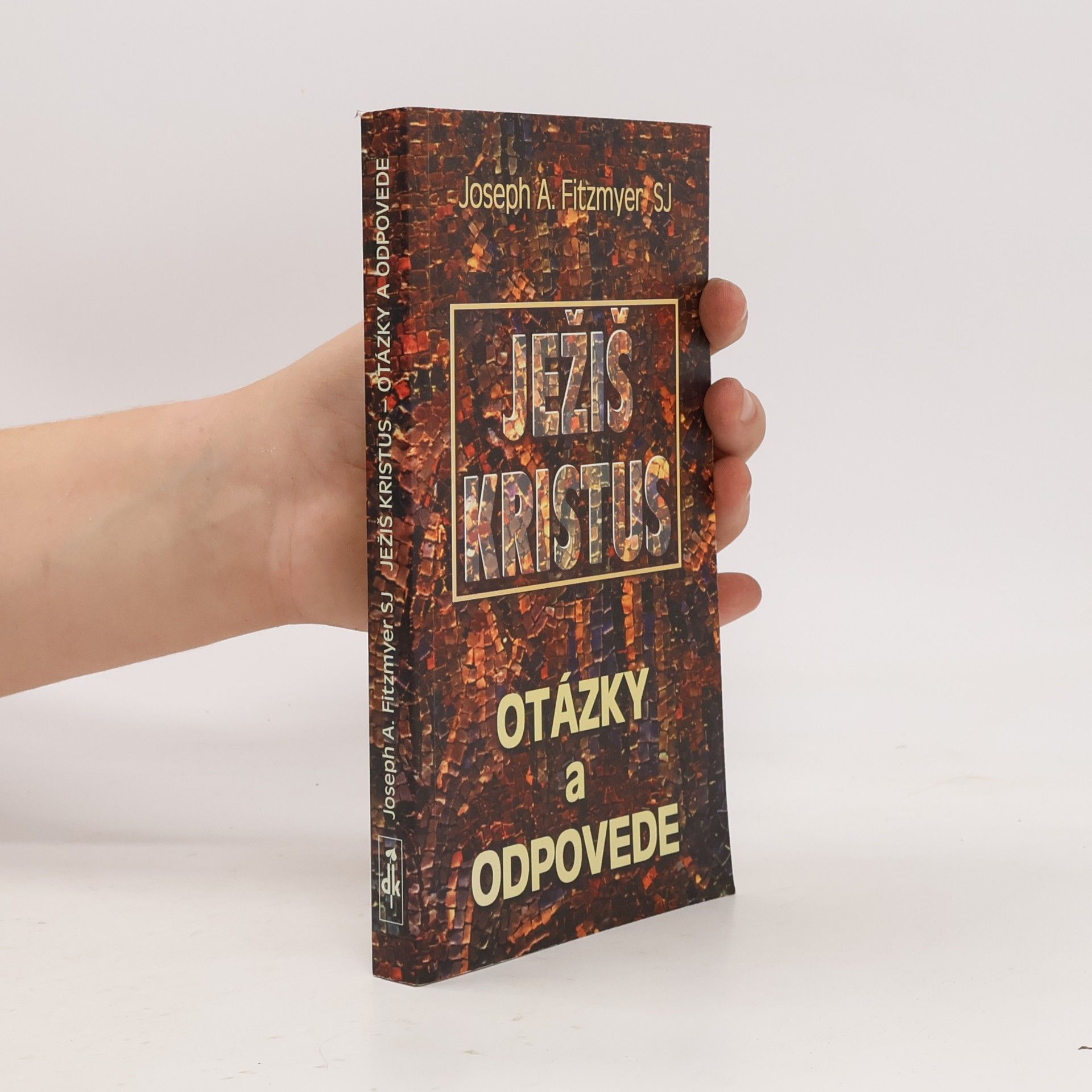 Ježiš Kristus: otázky a odpovede