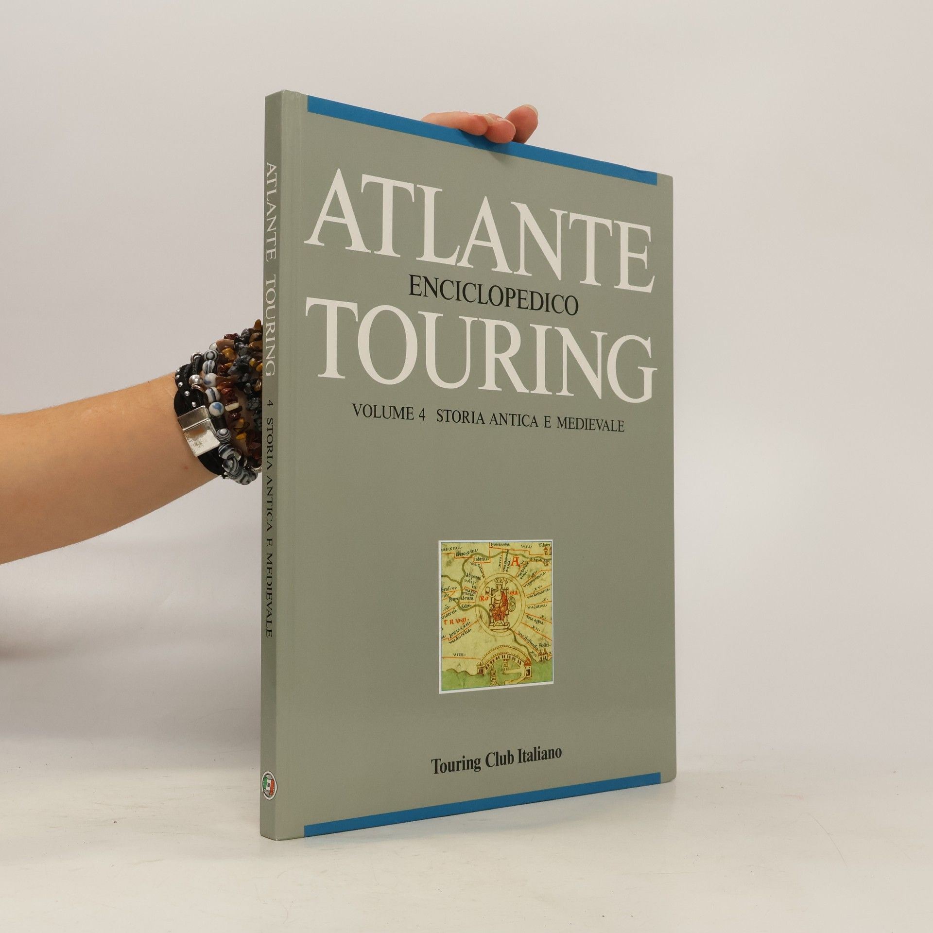 Autorenkollektiv Atlante enciclopedico Touring Volume 4. Storia Antica e Medievale
