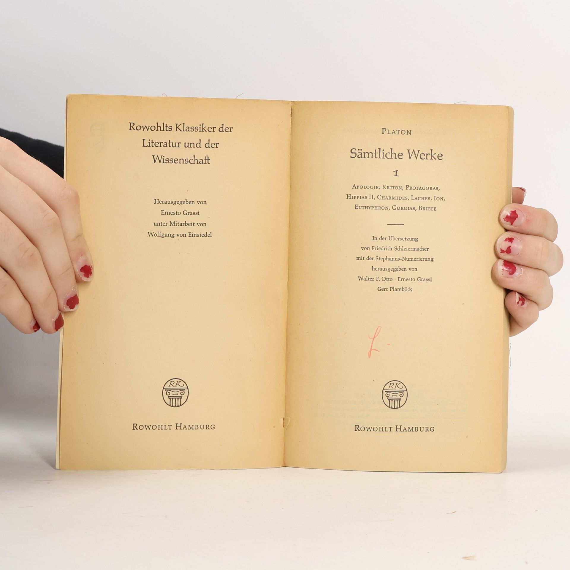 Platón Apologie. Kriton. Protagoras Ion. Happias II. Charmides. Laches. Euthyphron. Gorgias Briefe