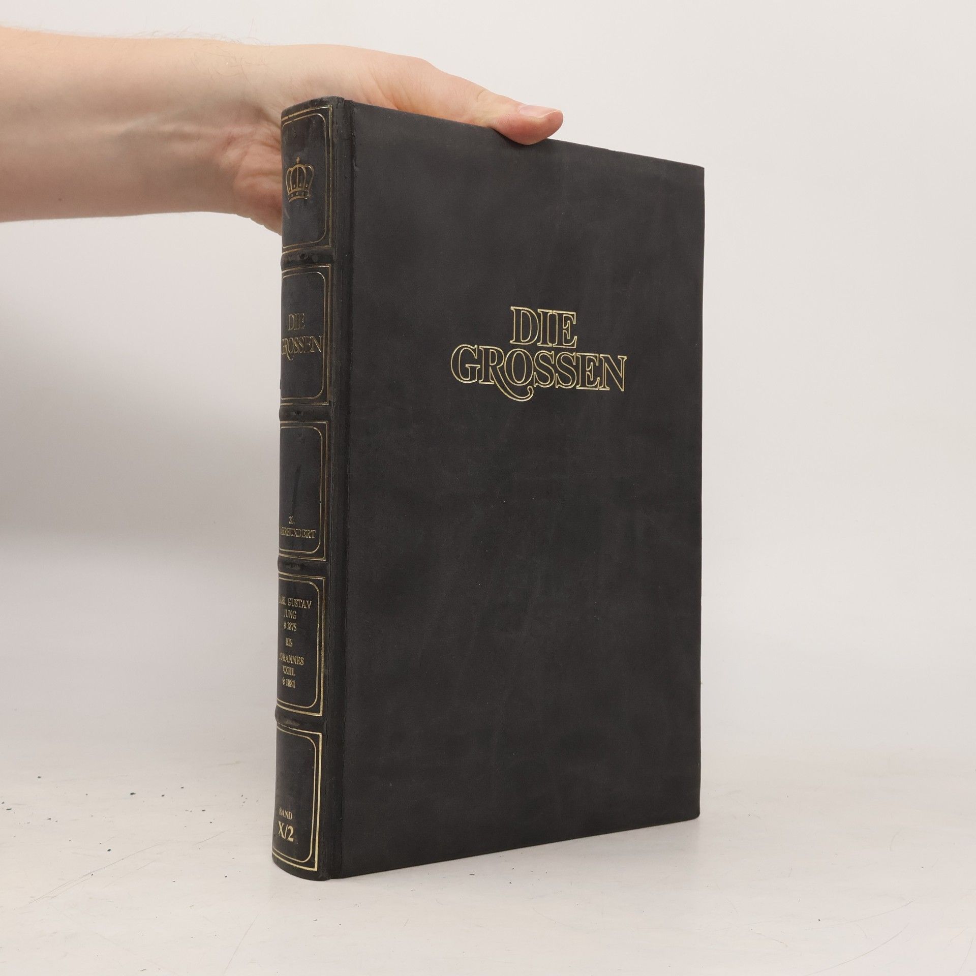 Various authors Die Grossen X/2. Jung bis Johannes XXIII.