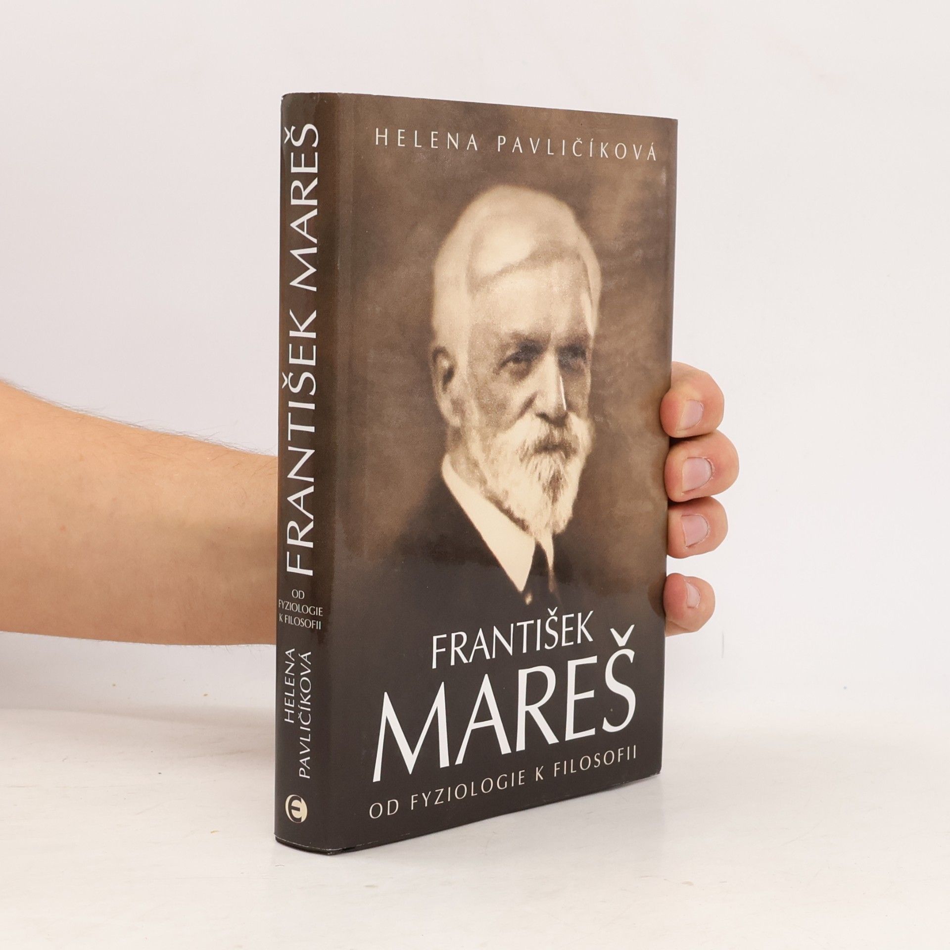 František Mareš : od fyziologie k filosofii
