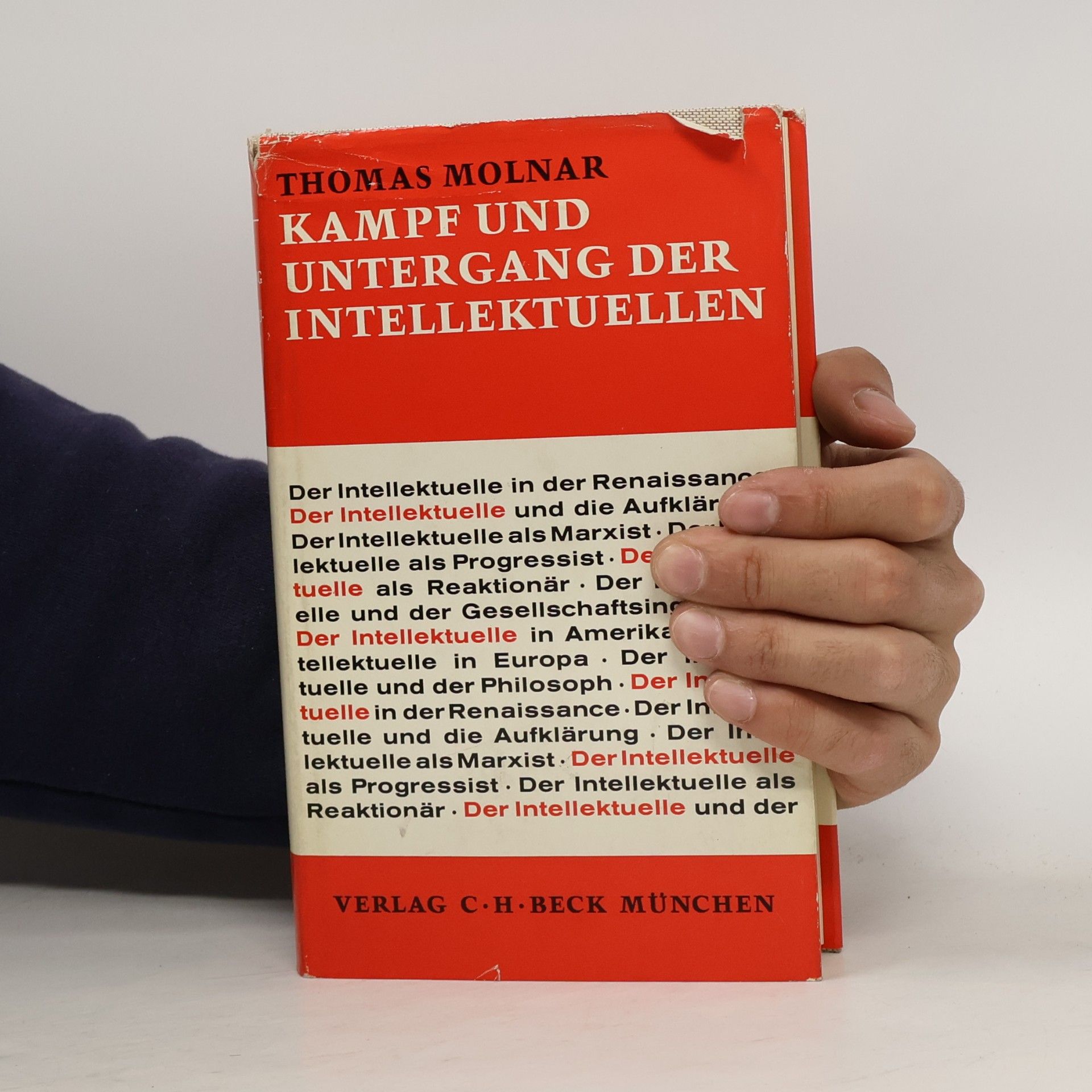 Thomas Molnar Kampf und Untergang der Intellektuellen