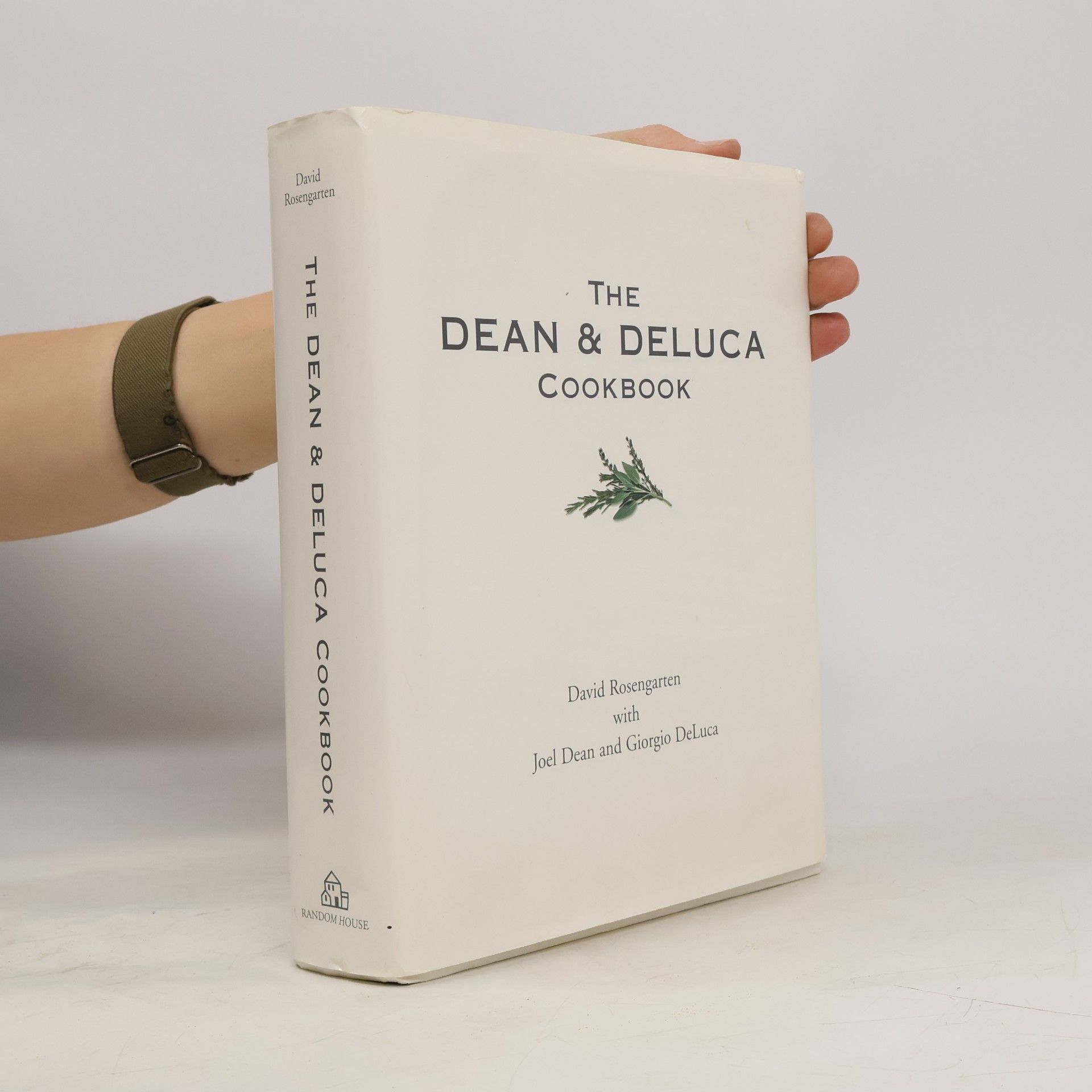 The Dean and DeLuca Cookbook