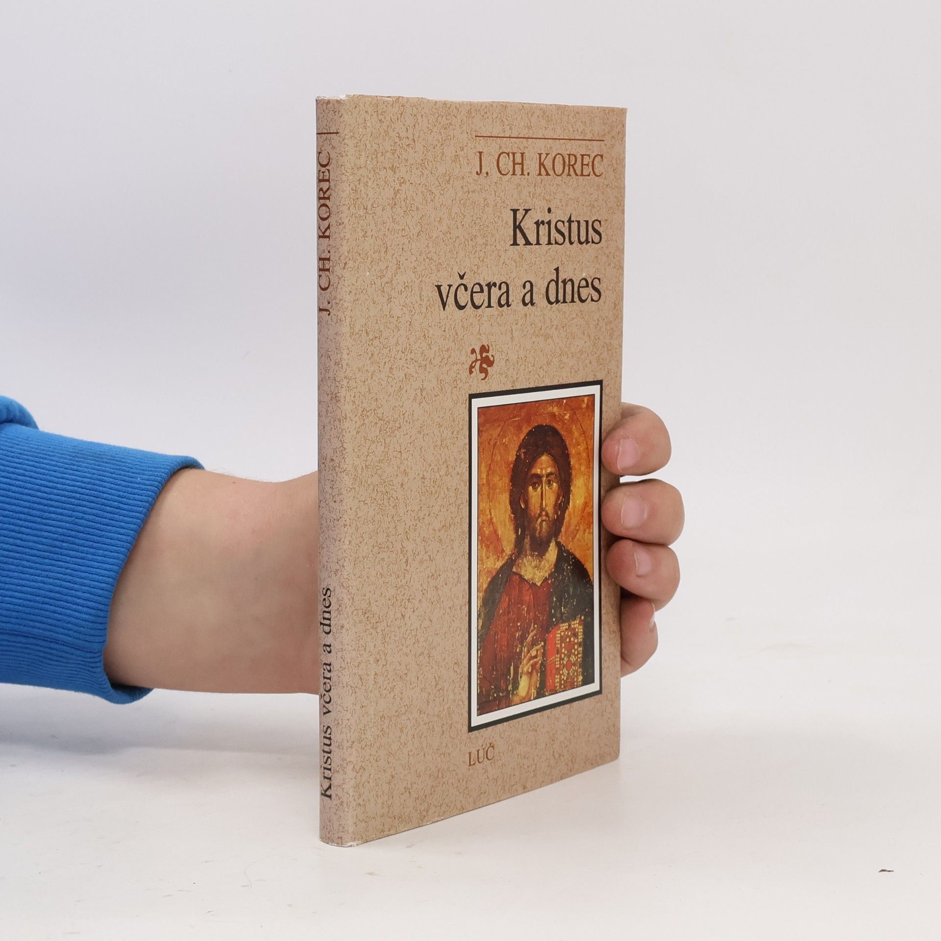 Kristus včera a dnes