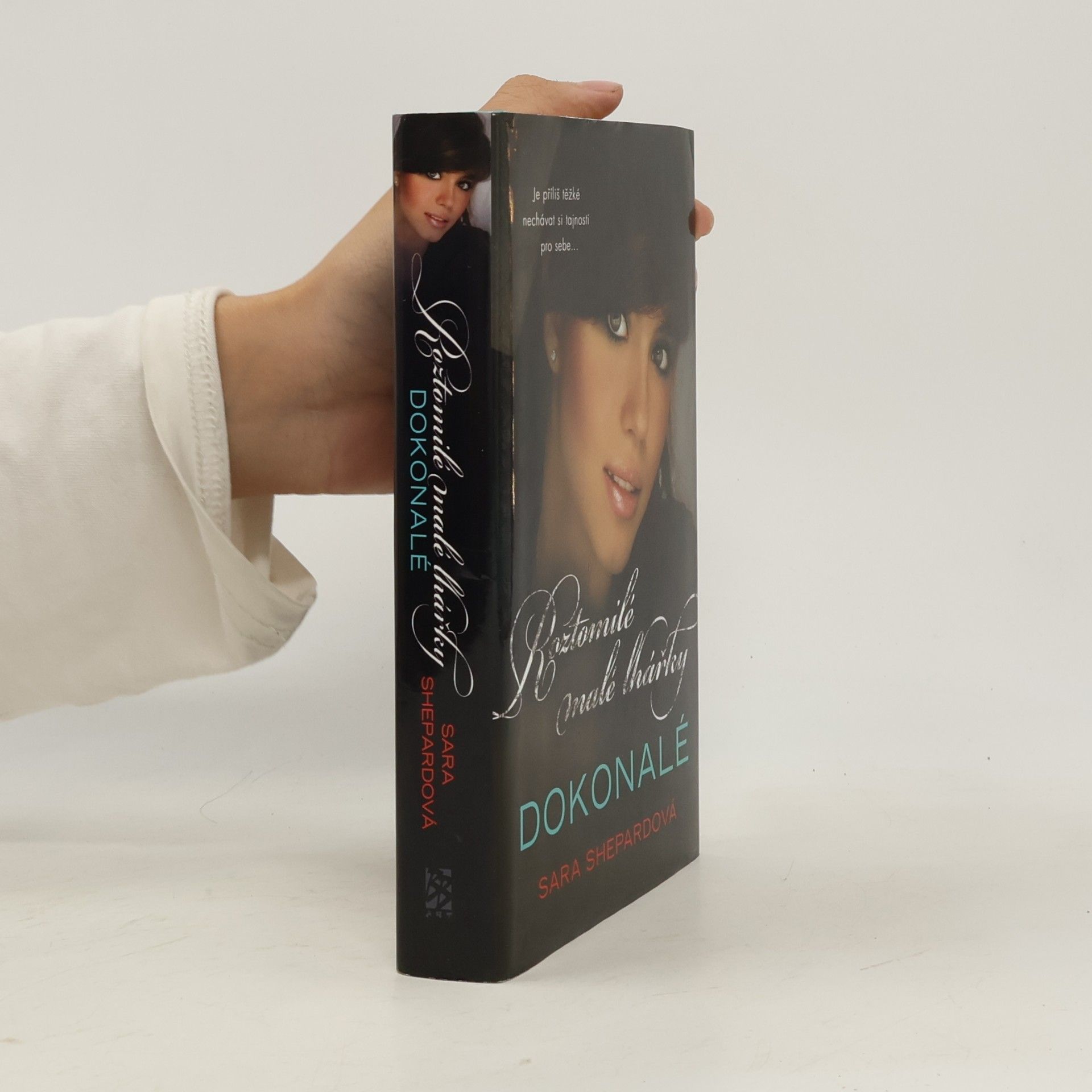 Sara Shepard Roztomilé malé lhářky: Dokonalé