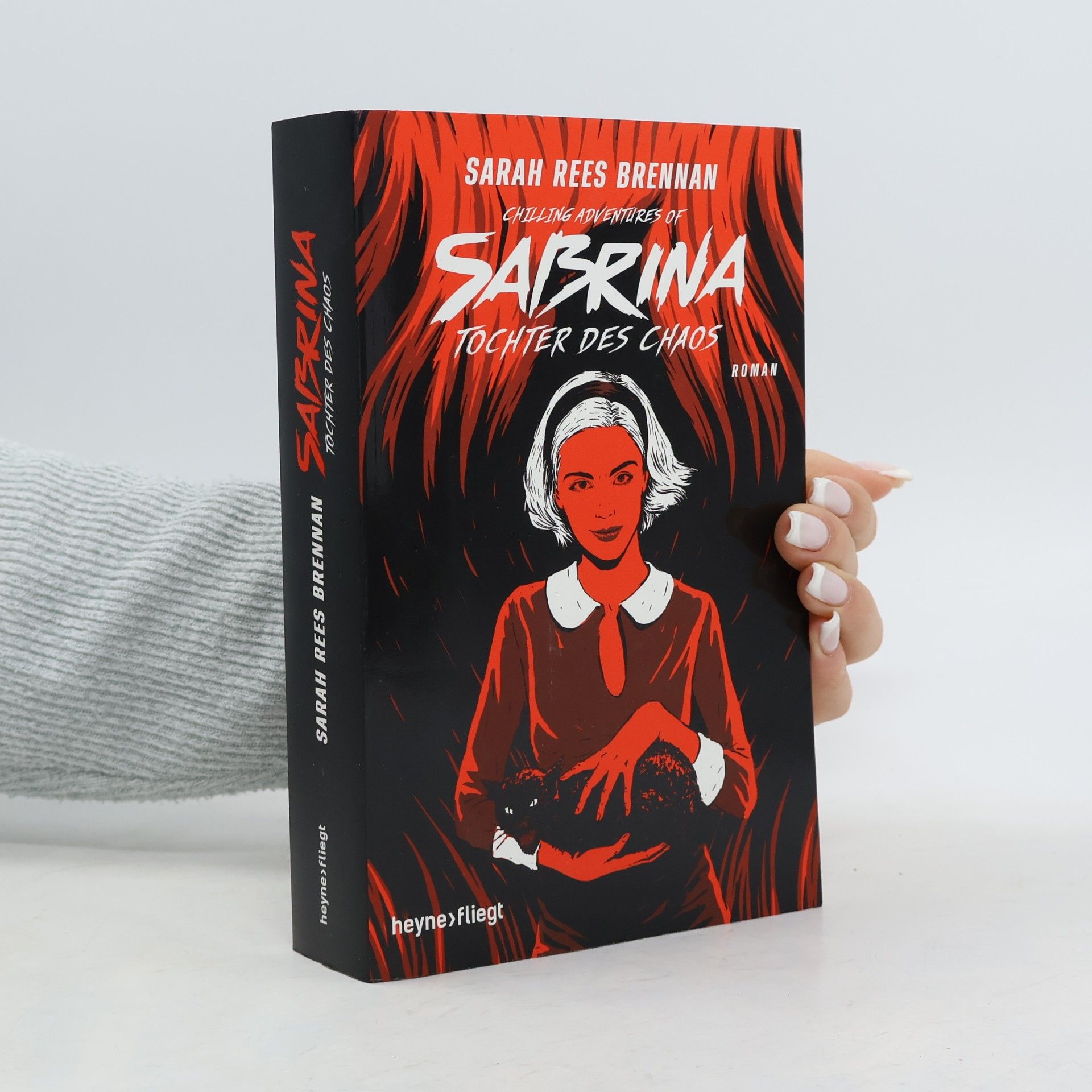 Chilling adventures of Sabrina. Tochter des Chaos