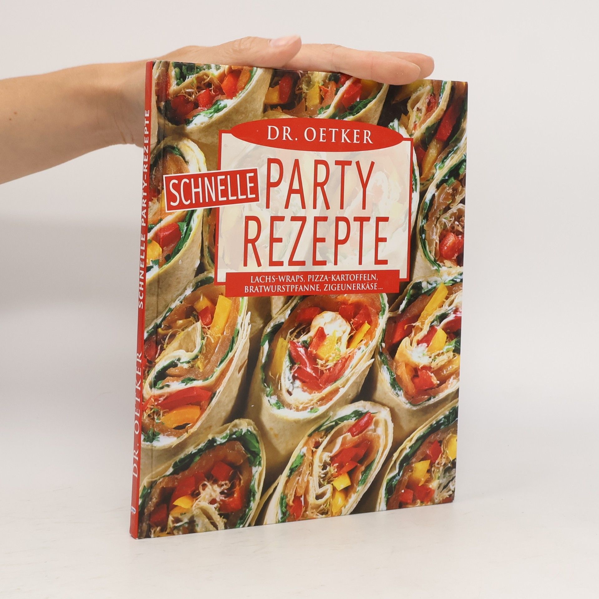 Dr. Oetker schnelle Partyrezepte