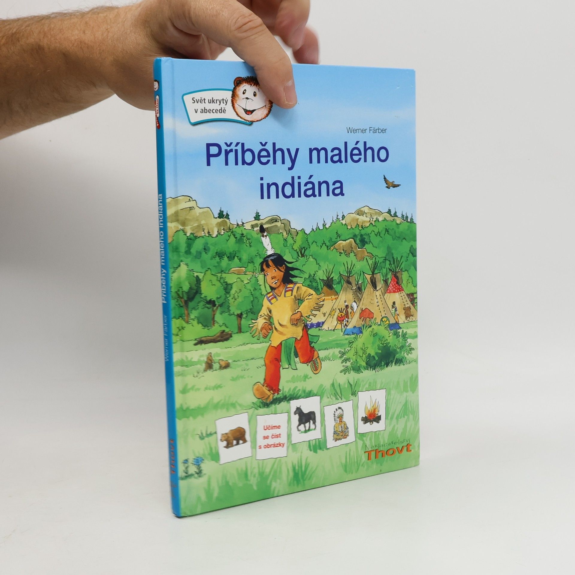 Werner Färber Příběhy malého indiána