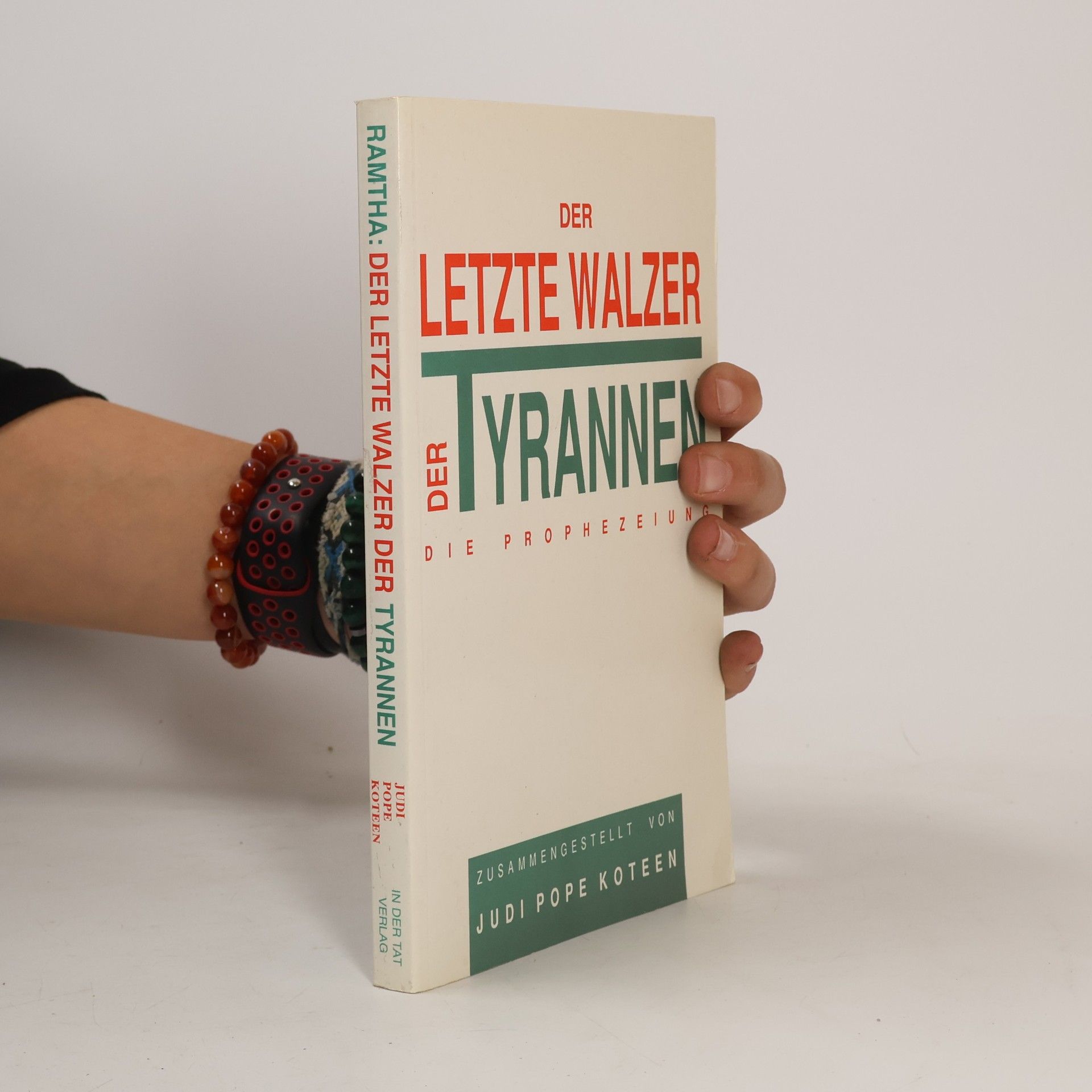 Der Letzte Walzer der Tyrannen: Die Prophezeiung