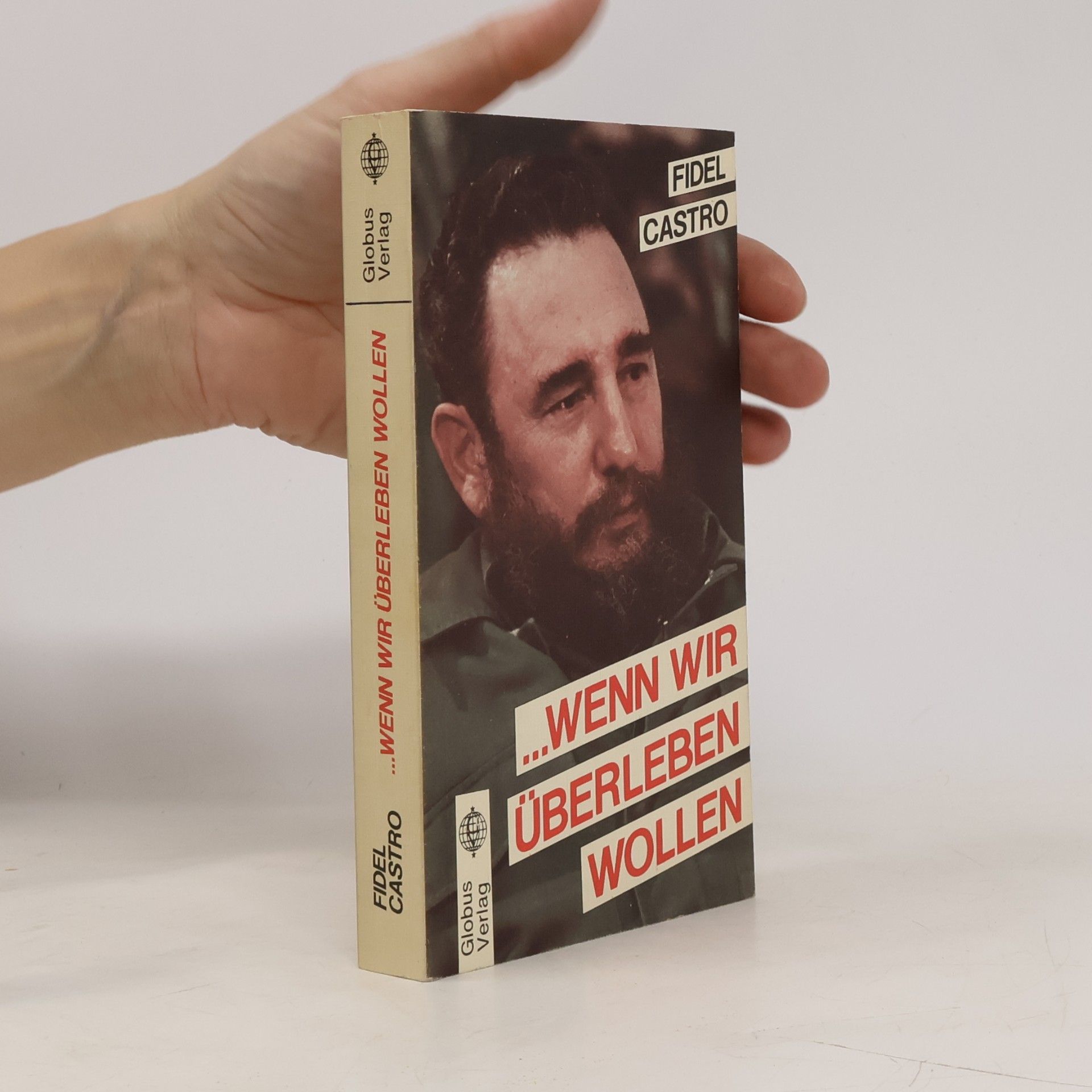wenn wir überleben wollen
