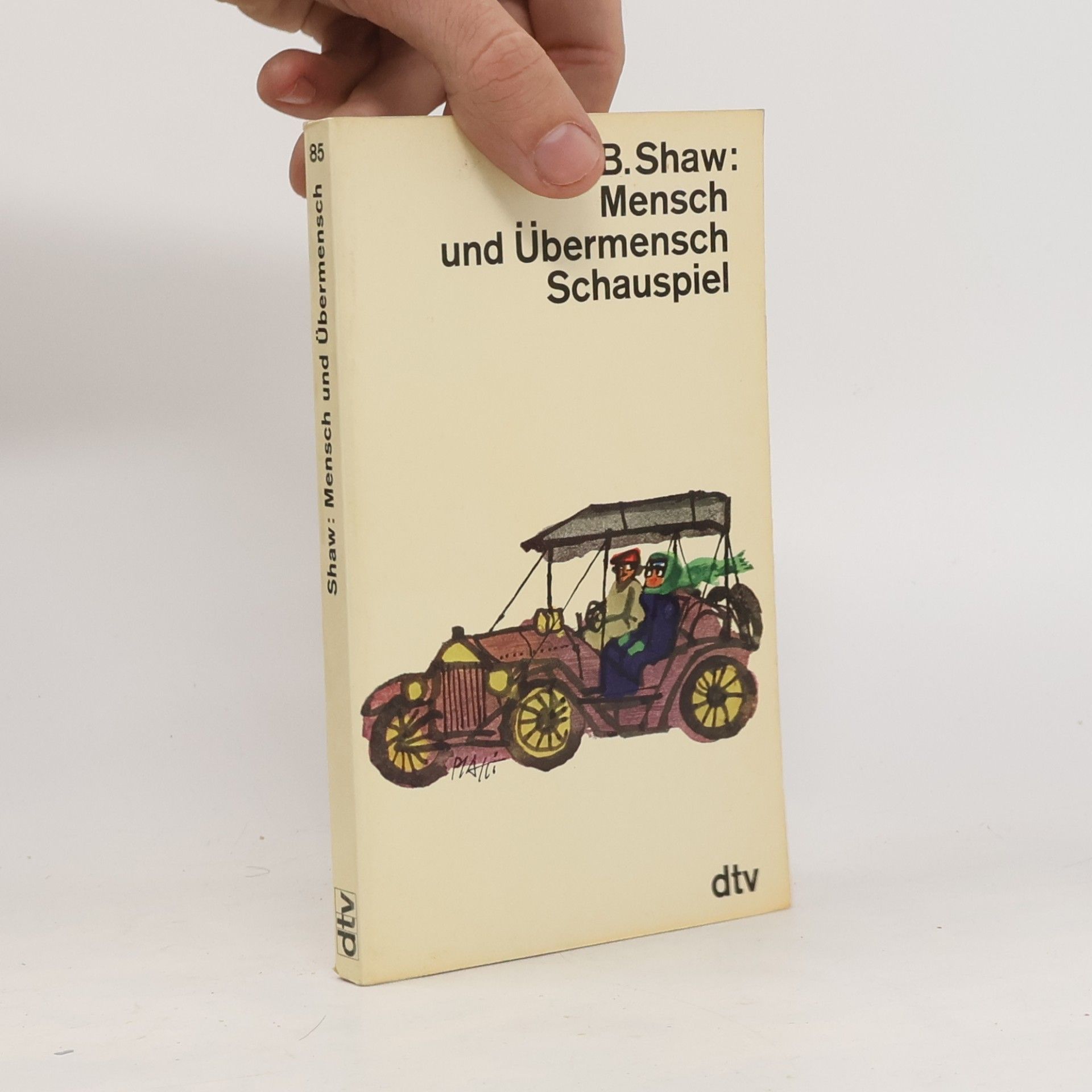George Bernard Shaw Mensch und Übermensch Schauspiel