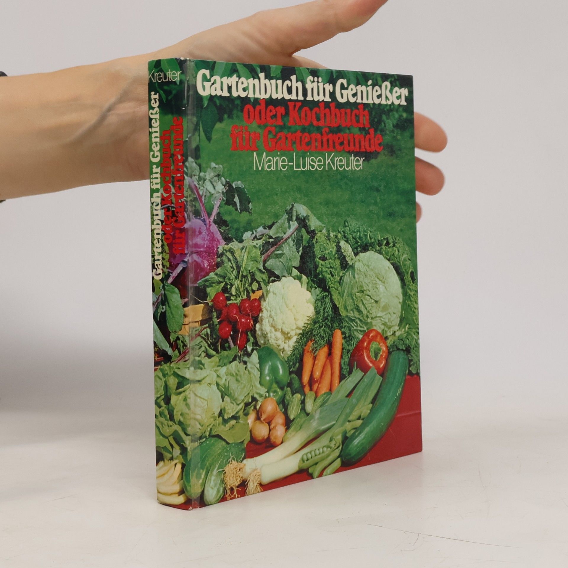 Gartenbuch für Genießer oder Kochbuch für Gartenfreunde