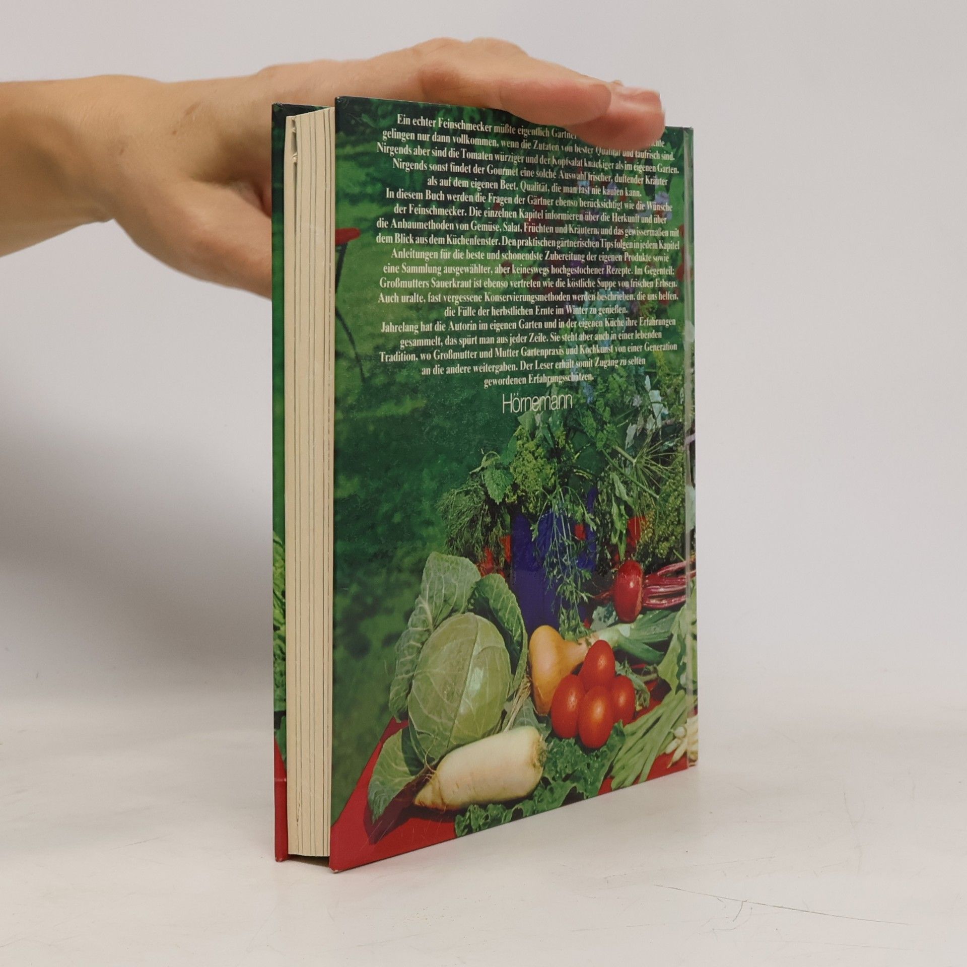 Marie-Luise Kreuter Gartenbuch für Genießer oder Kochbuch für Gartenfreunde