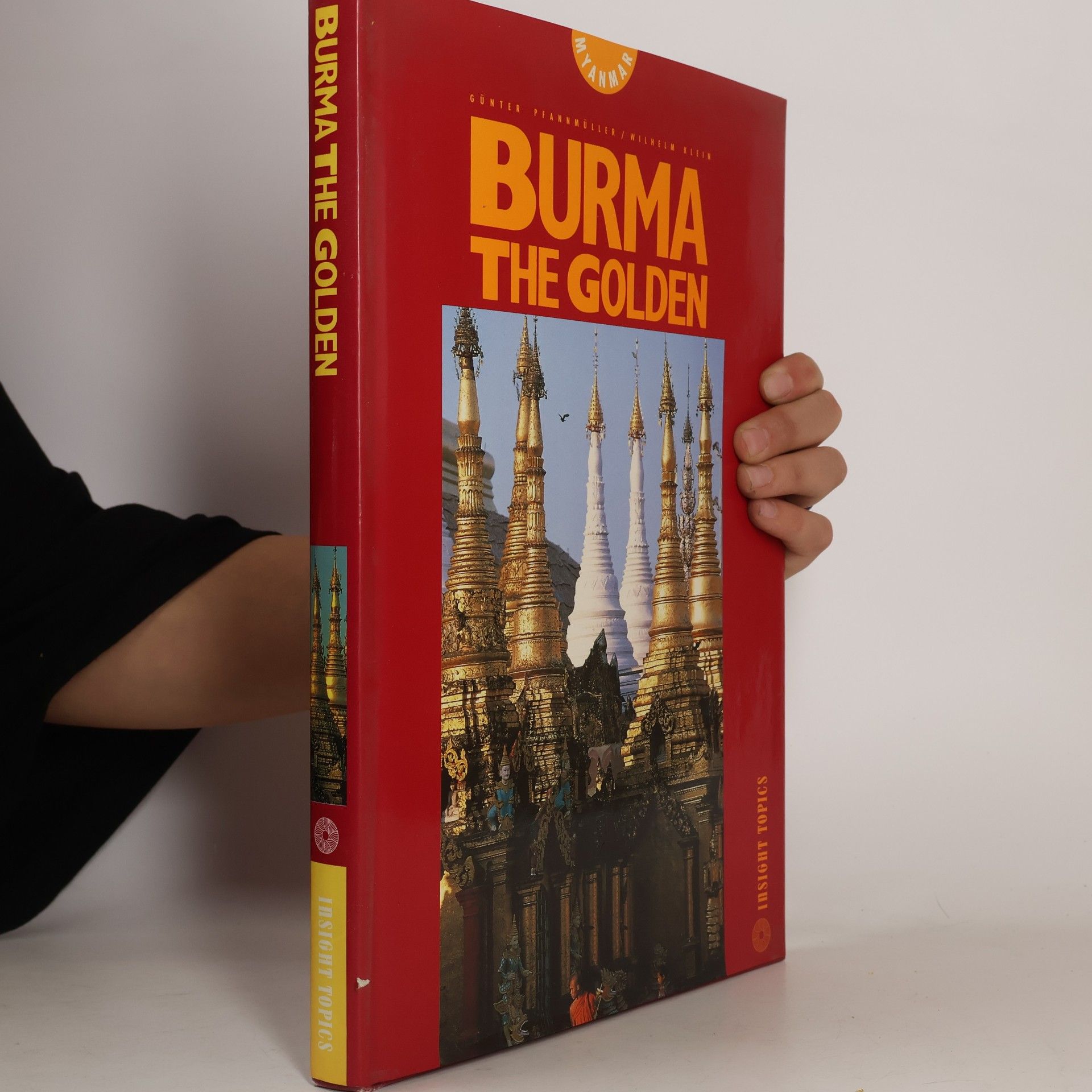 Günter Pfannmüller Insight Topics: Burma the Golden