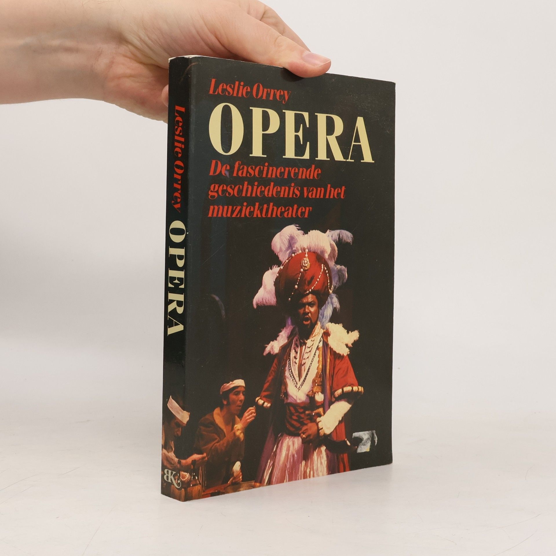 Leslie Orrey Opera: de fascinerende geschiedenis van het muziektheater