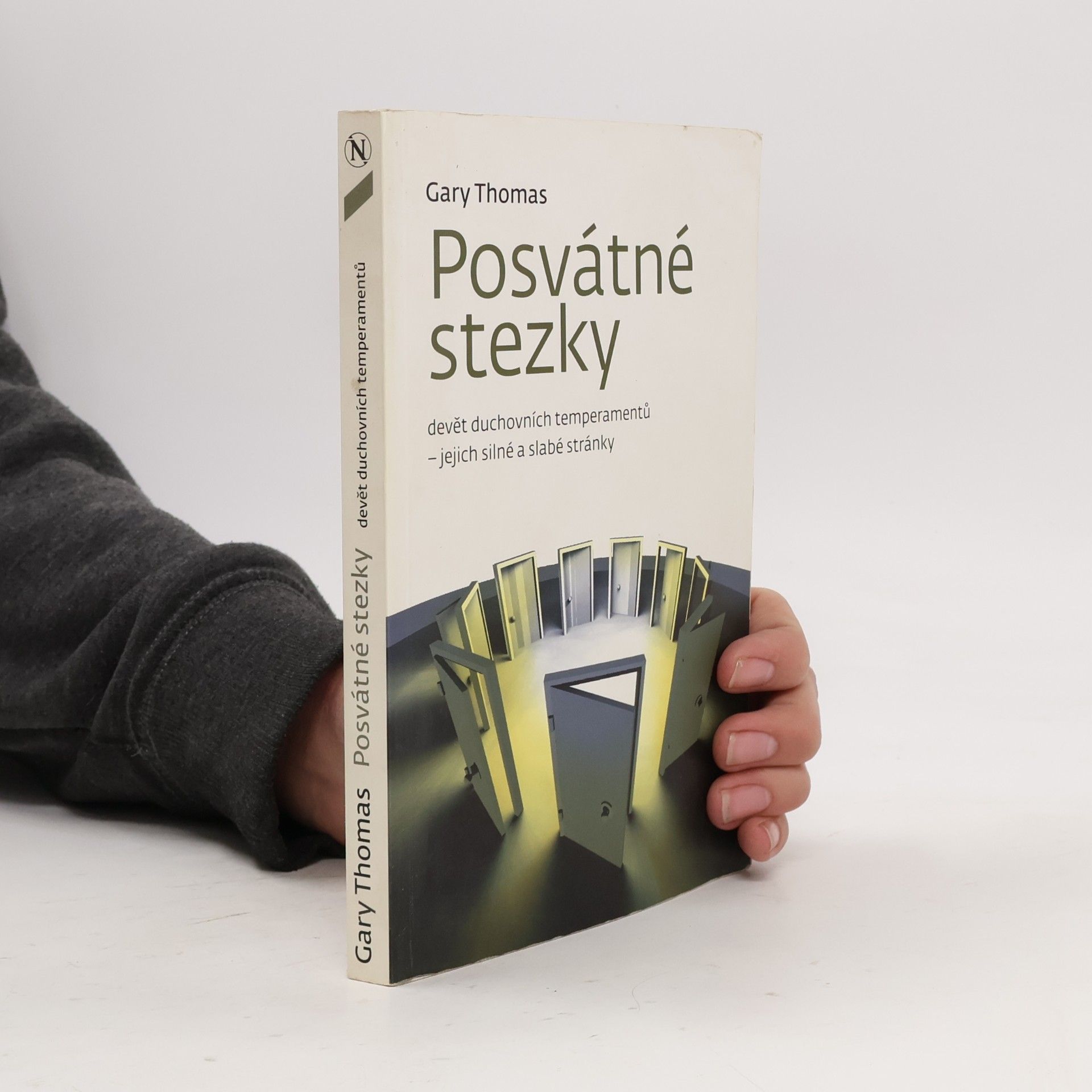 Gary Lee Thomas Posvátné stezky - devět duchovních temperamentů - jejich silné a slabé stránky