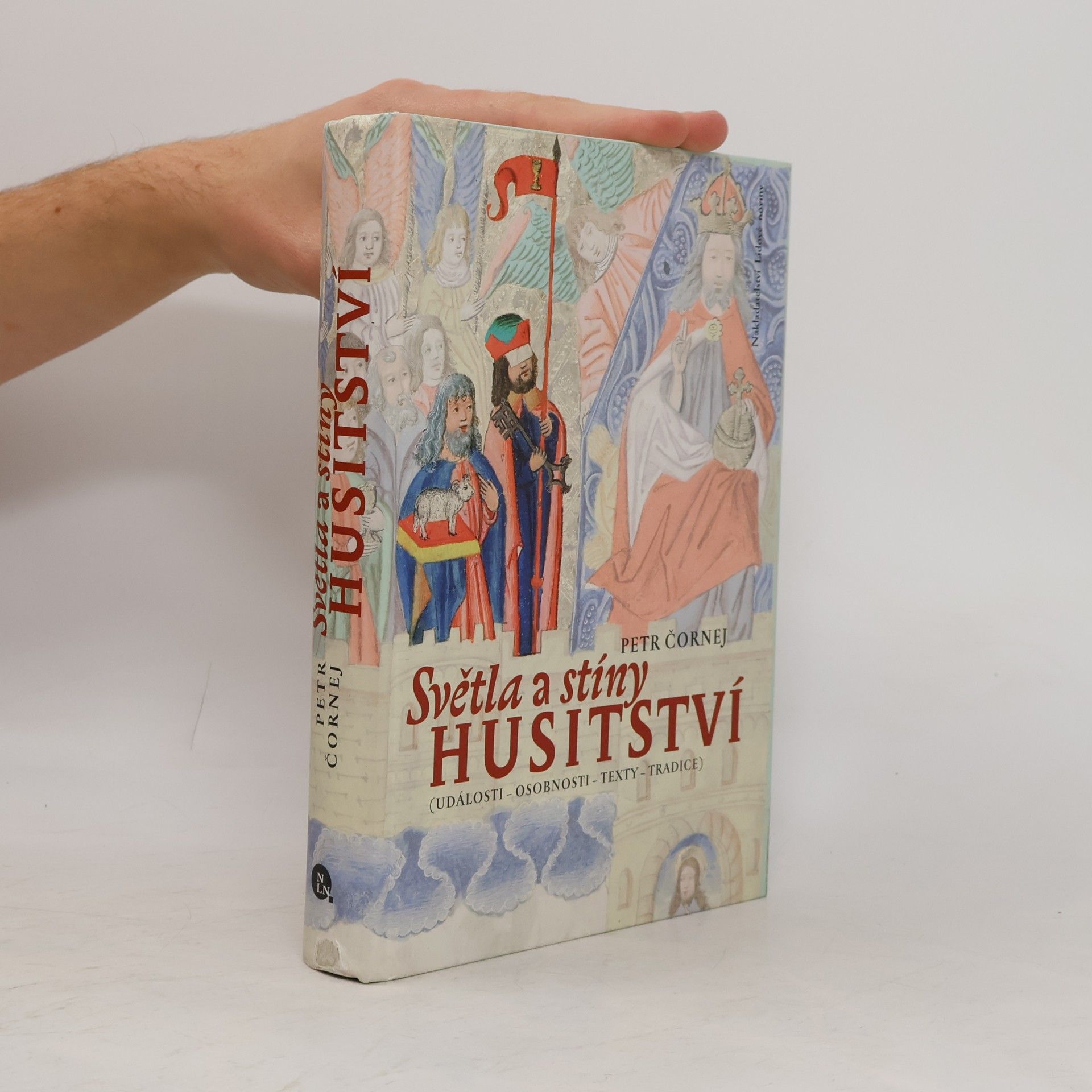 Petr Čornej Světla a stíny husitství