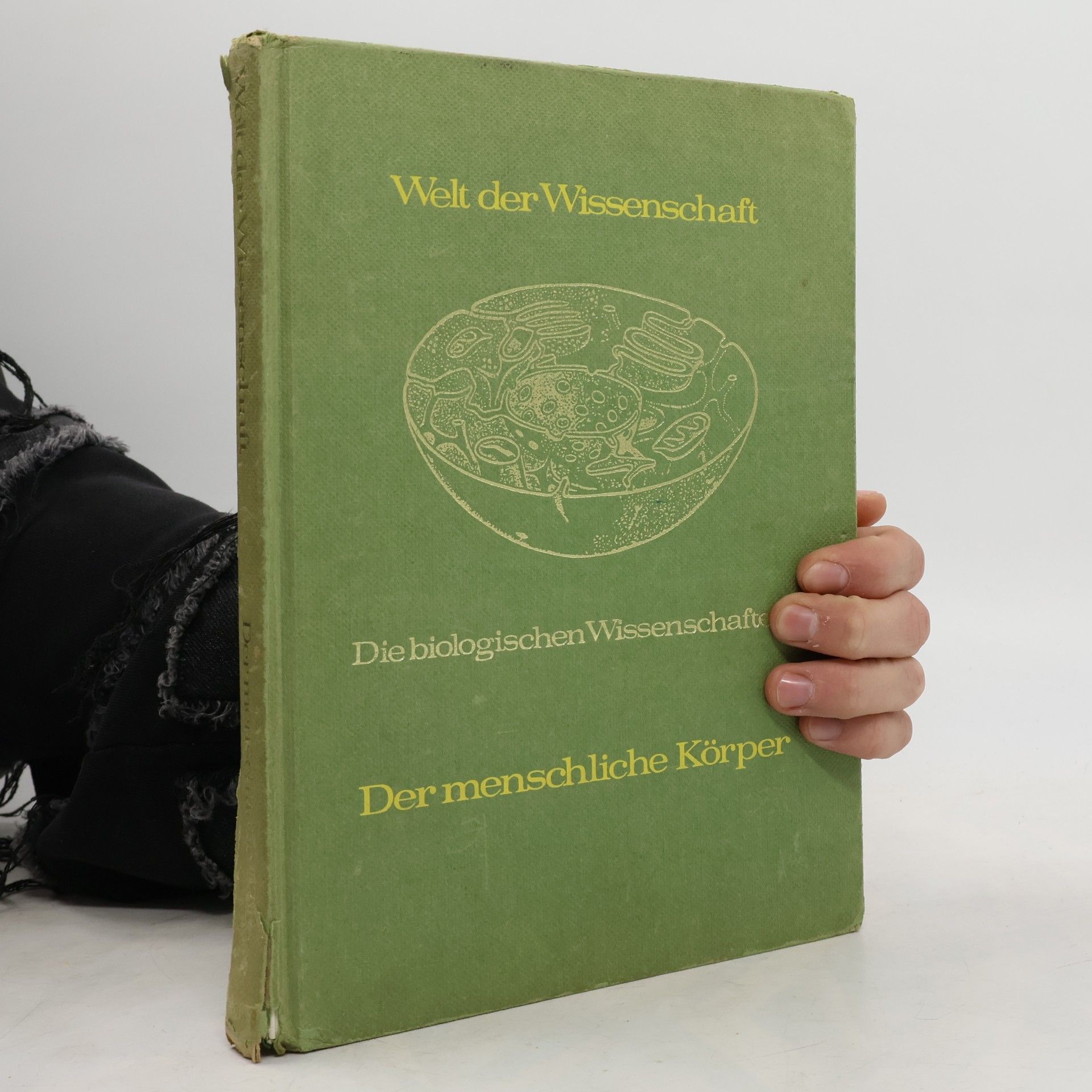Autorenkollektiv Welt der Wissenschaft. Der menschliche Körper