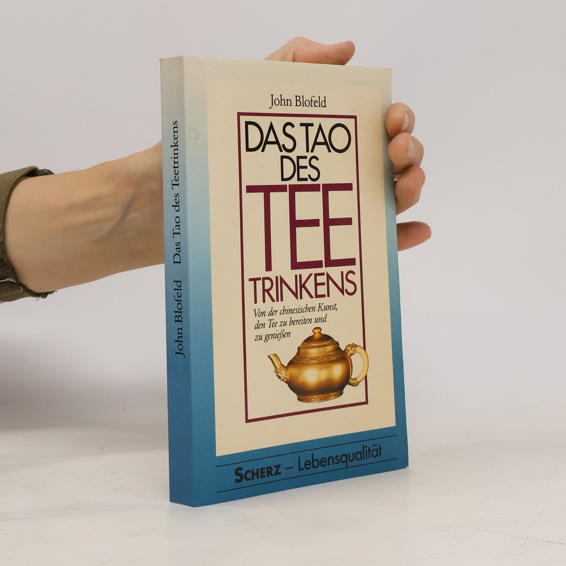 John Blofeld Das Tao des Teetrinkens