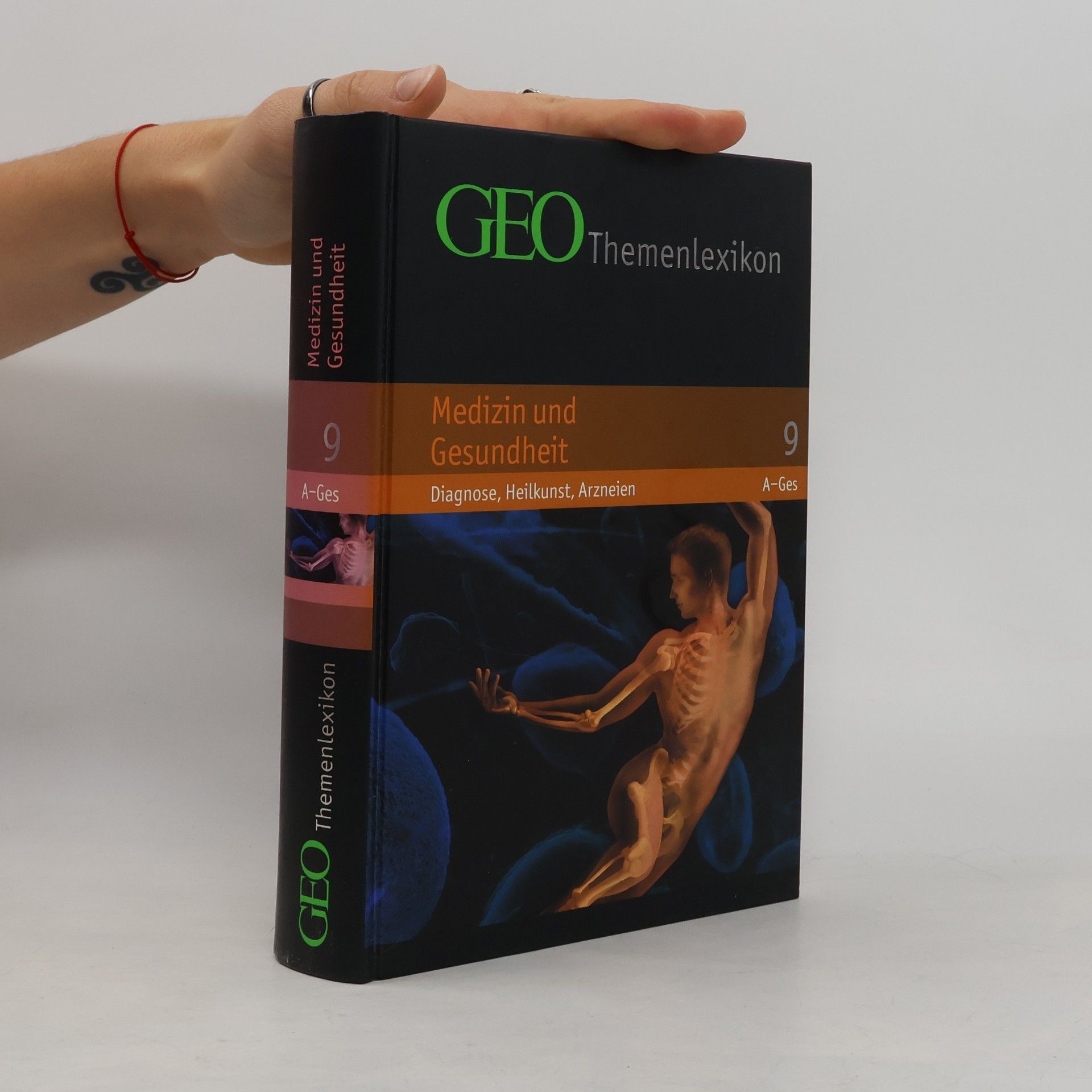 GEO Themenlexikon 9. Medizin und Gesundheit