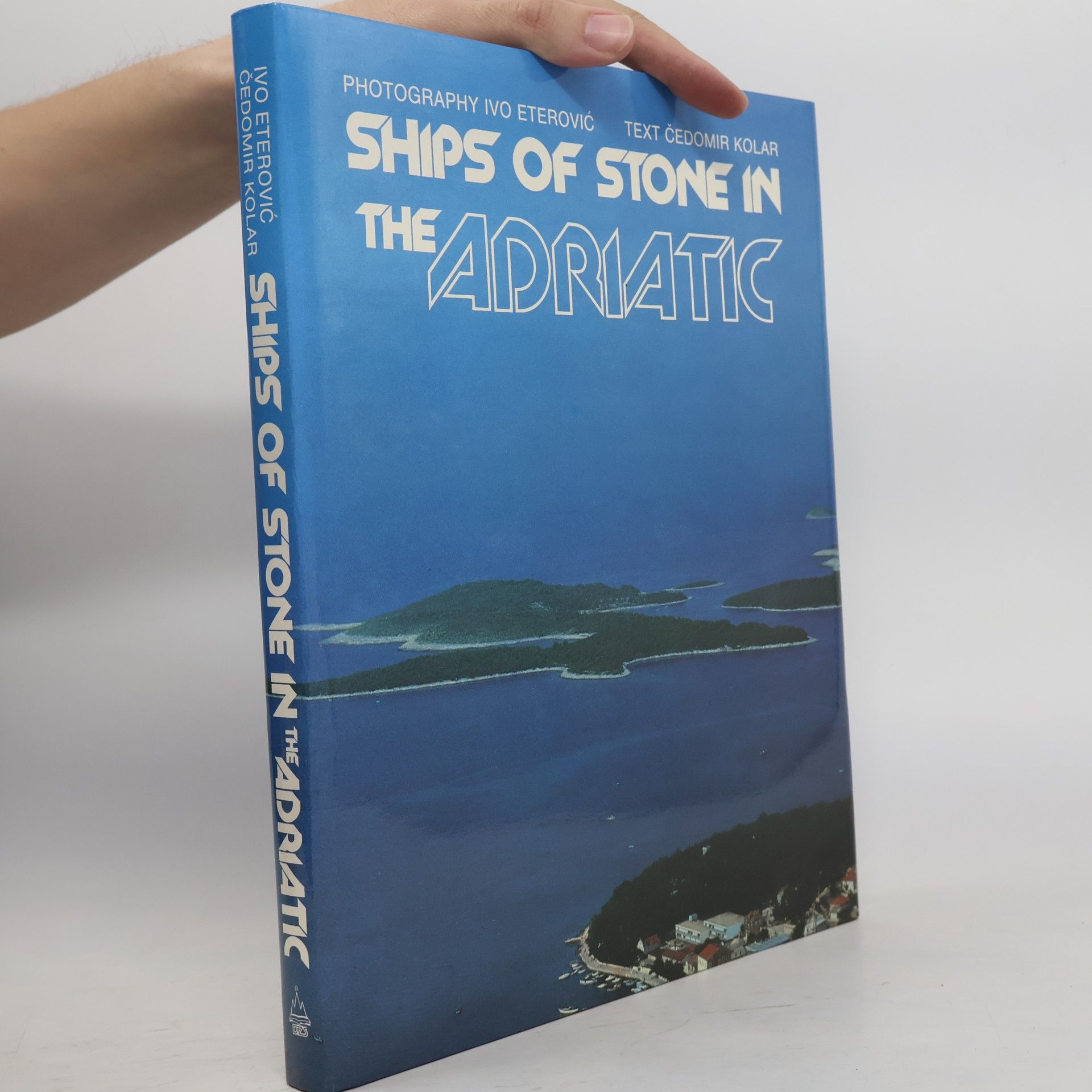 SHIPS OF STONE IN THE ADRIATIC