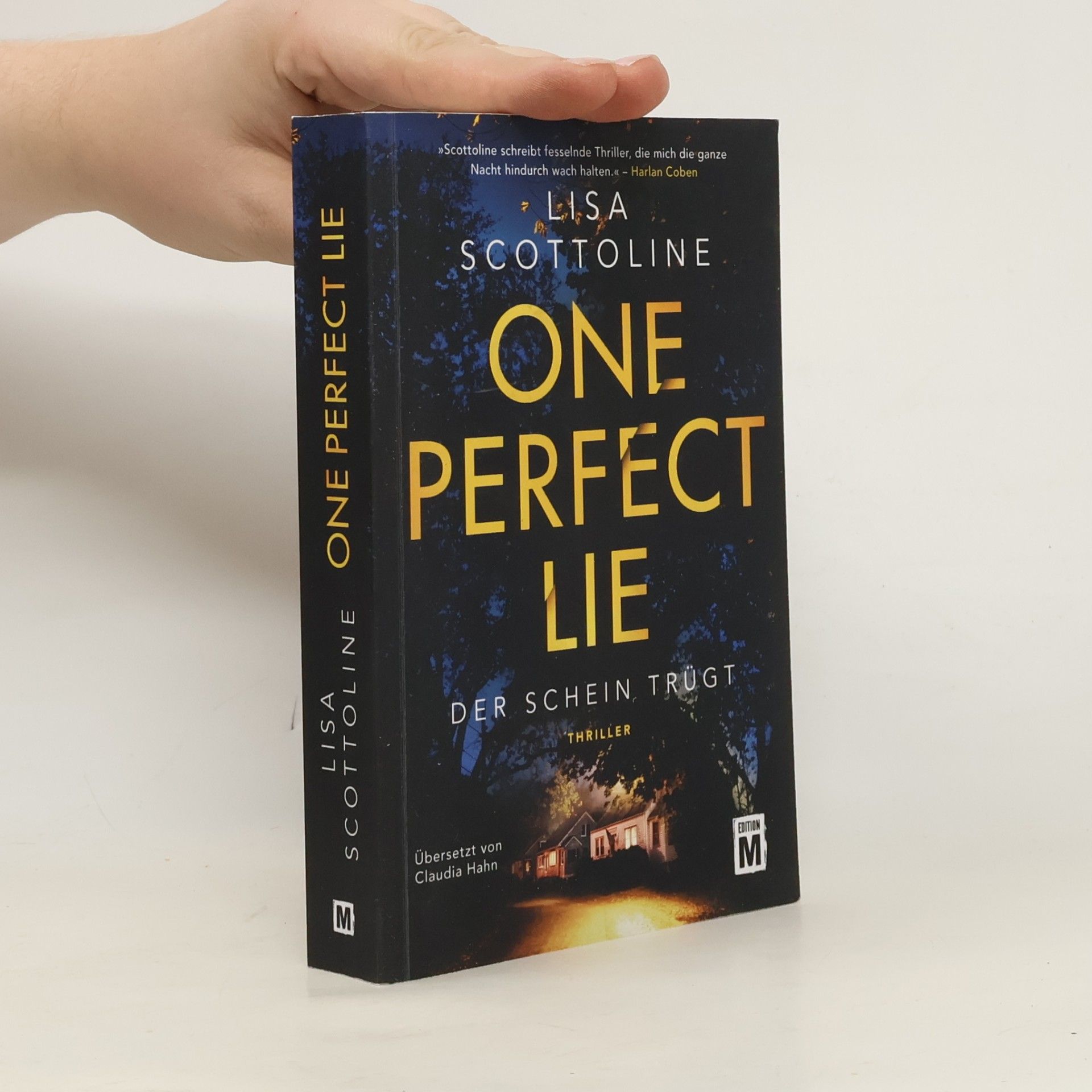Lisa Scottoline One perfect lie - der Schein trügt