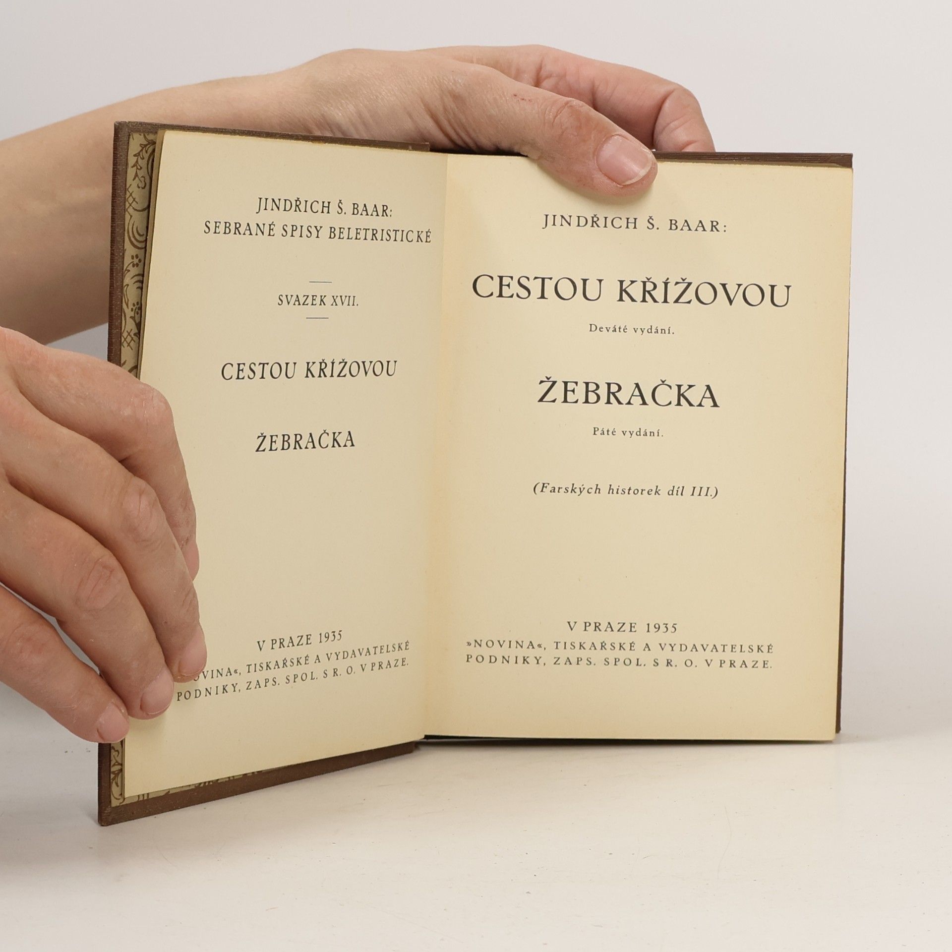 Jindřich Šimon Baar Sebrané spisy beletristické. Svazek XVII. Cestou křížovou. Žebračka