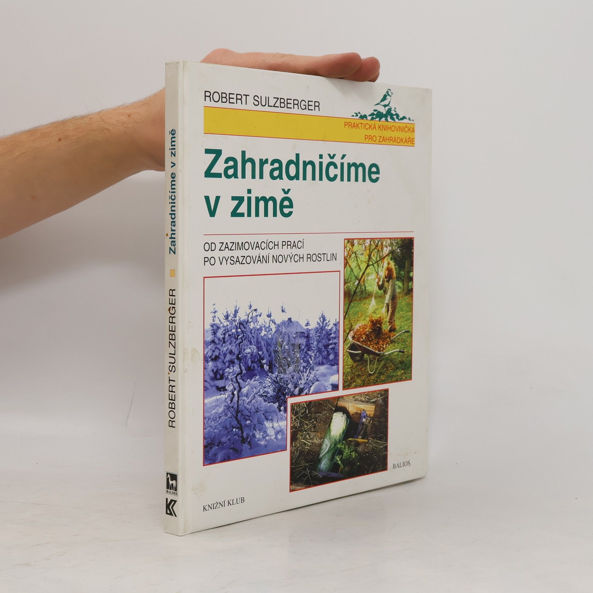 Zahradničíme v zimě