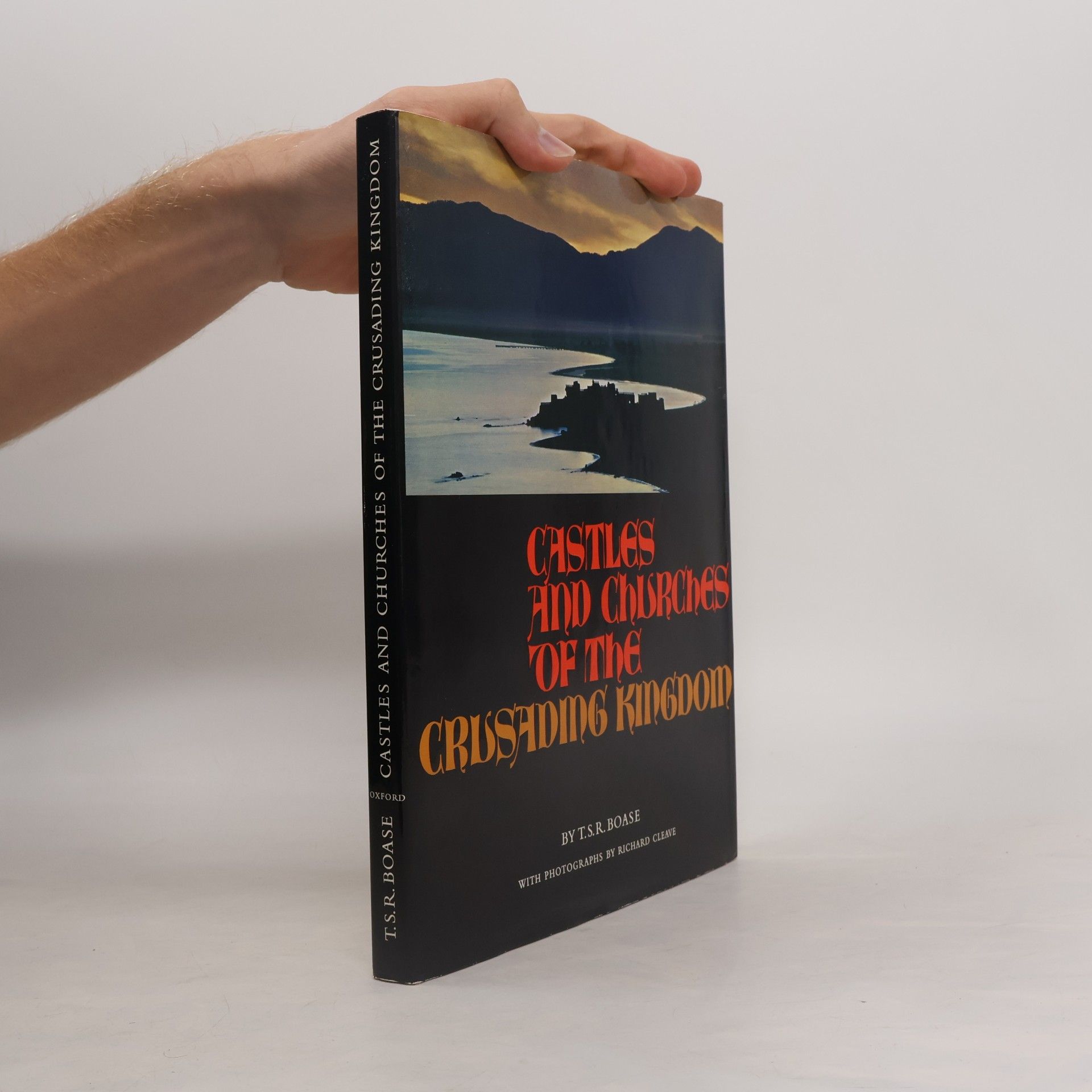 Castles and Churches of the Crusading Kingdom