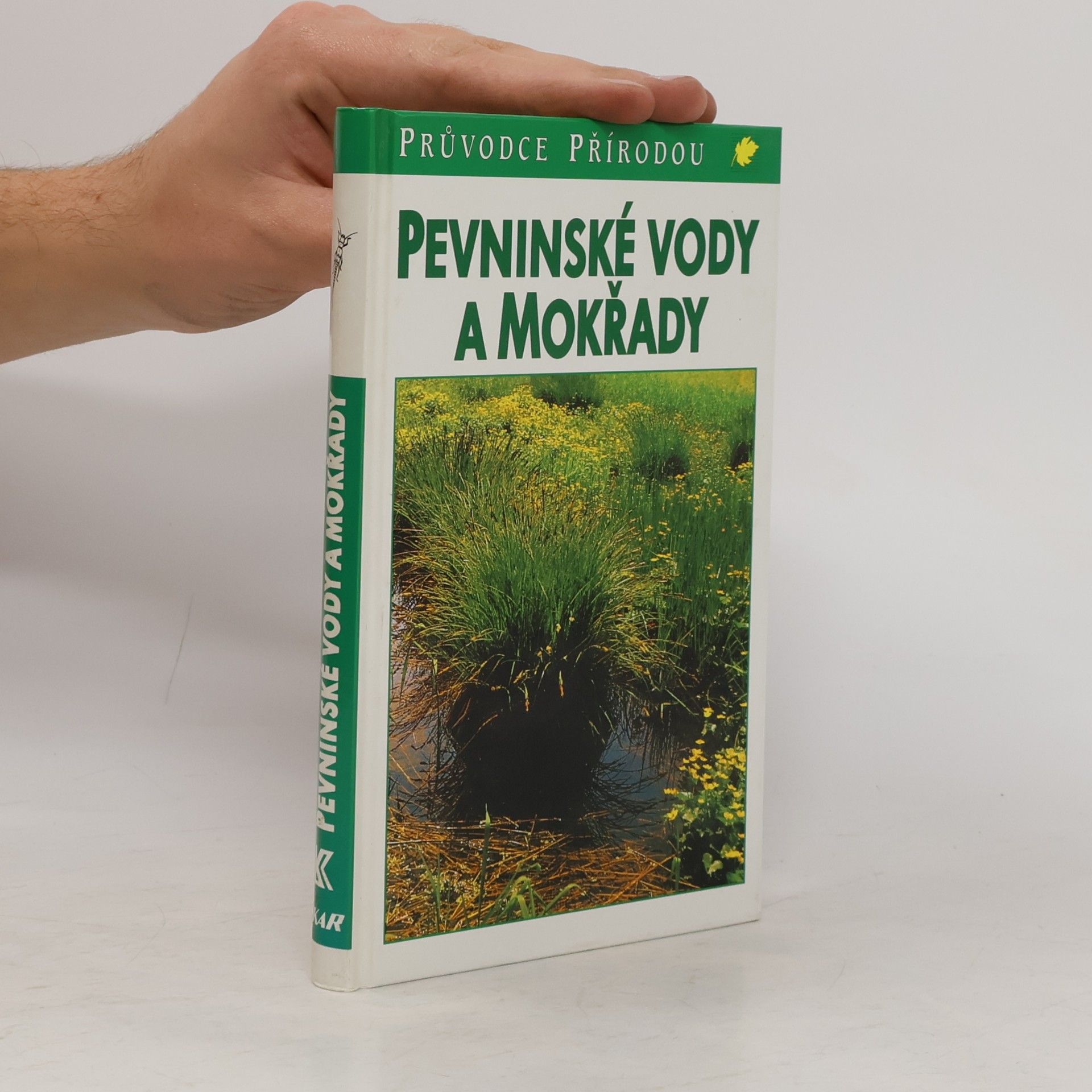 Josef H. Reichholf Pevninské vody a mokřady: Ekologie evropských sladkých vod, luhů a bažin