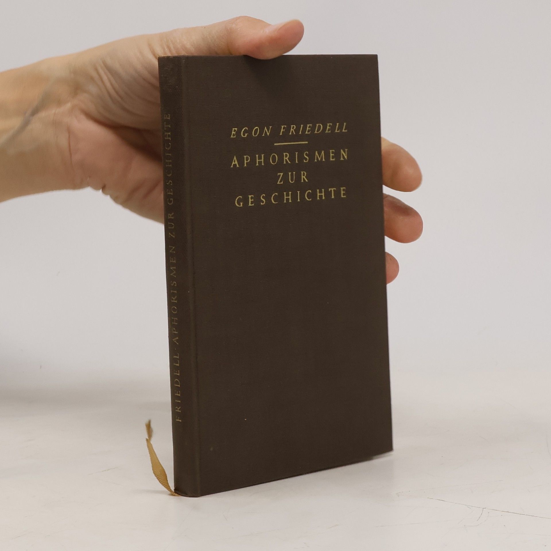 Egon Friedell Aphorismen zur Geschichte