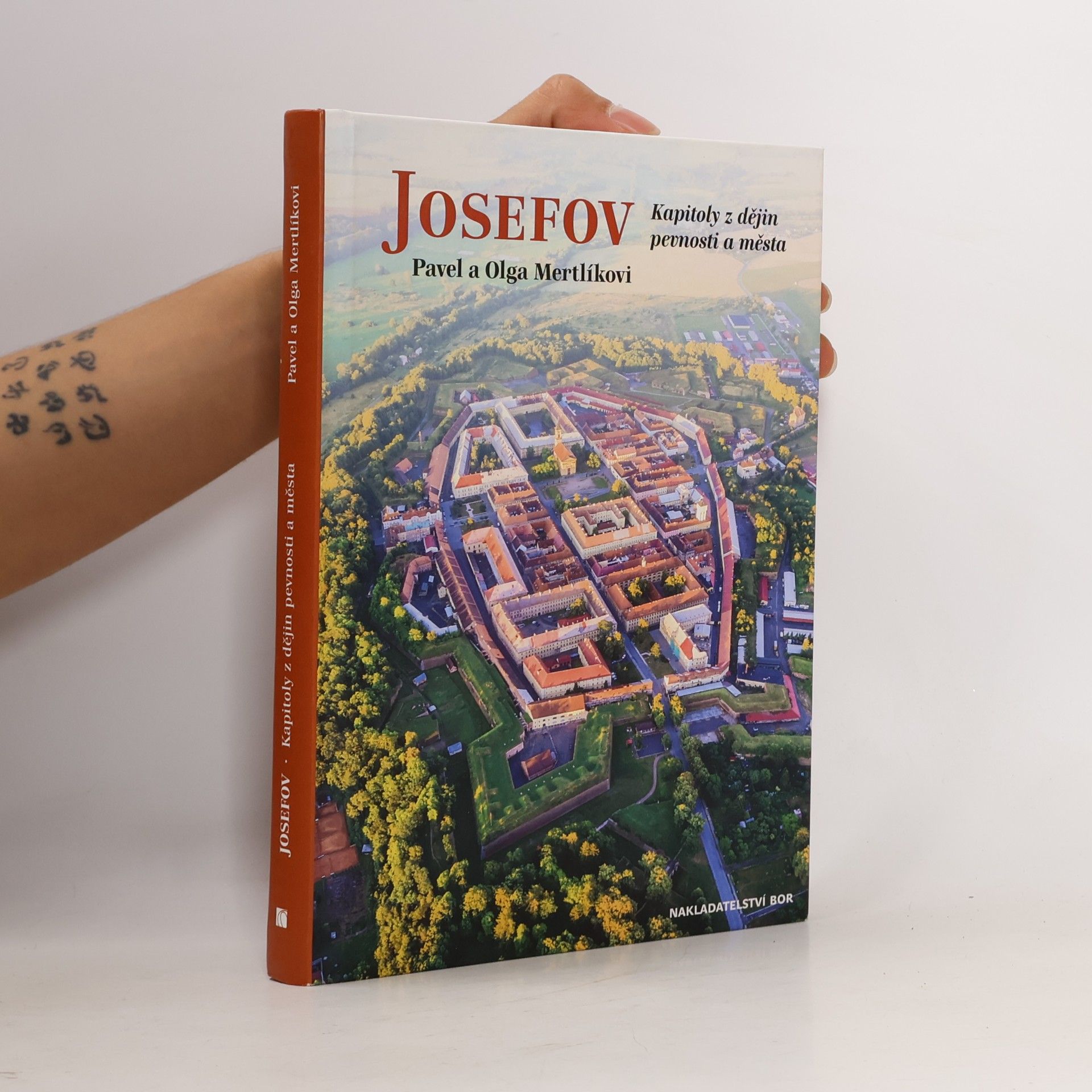 Josefov : kapitoly z dějin pevnosti a města