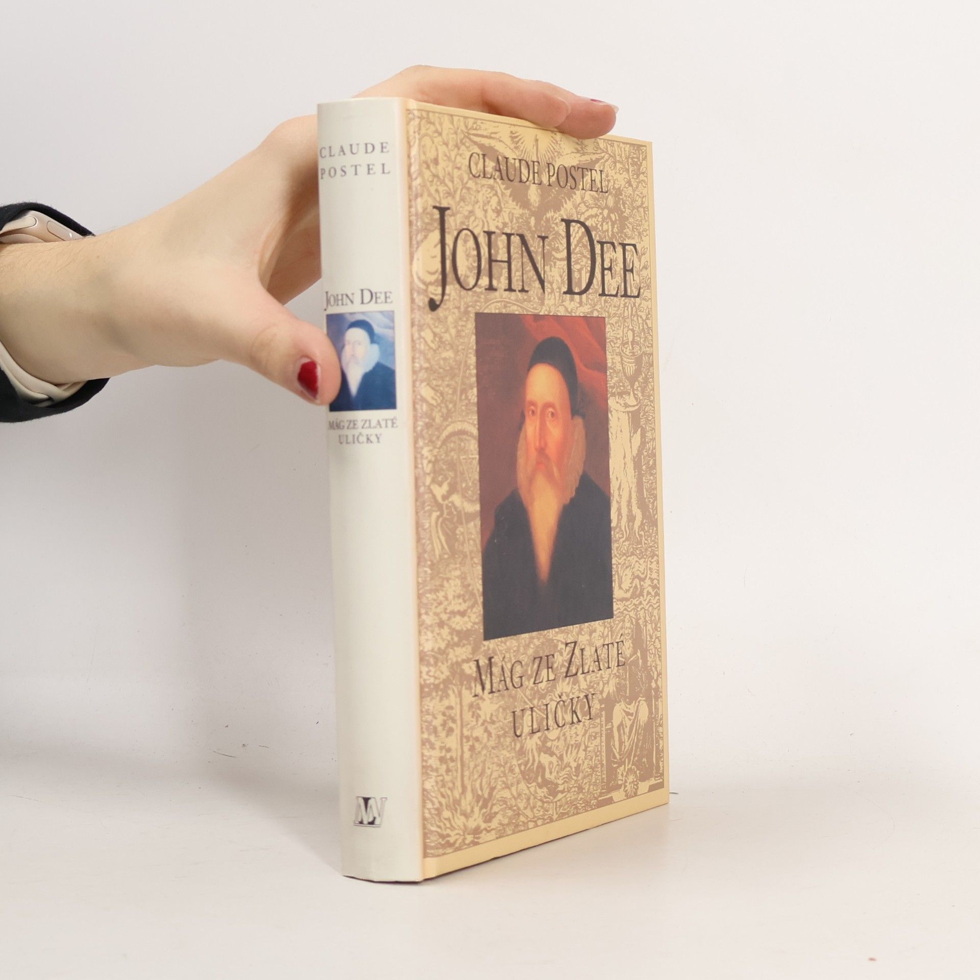 Claude Postel John Dee: Mág ze Zlaté uličky
