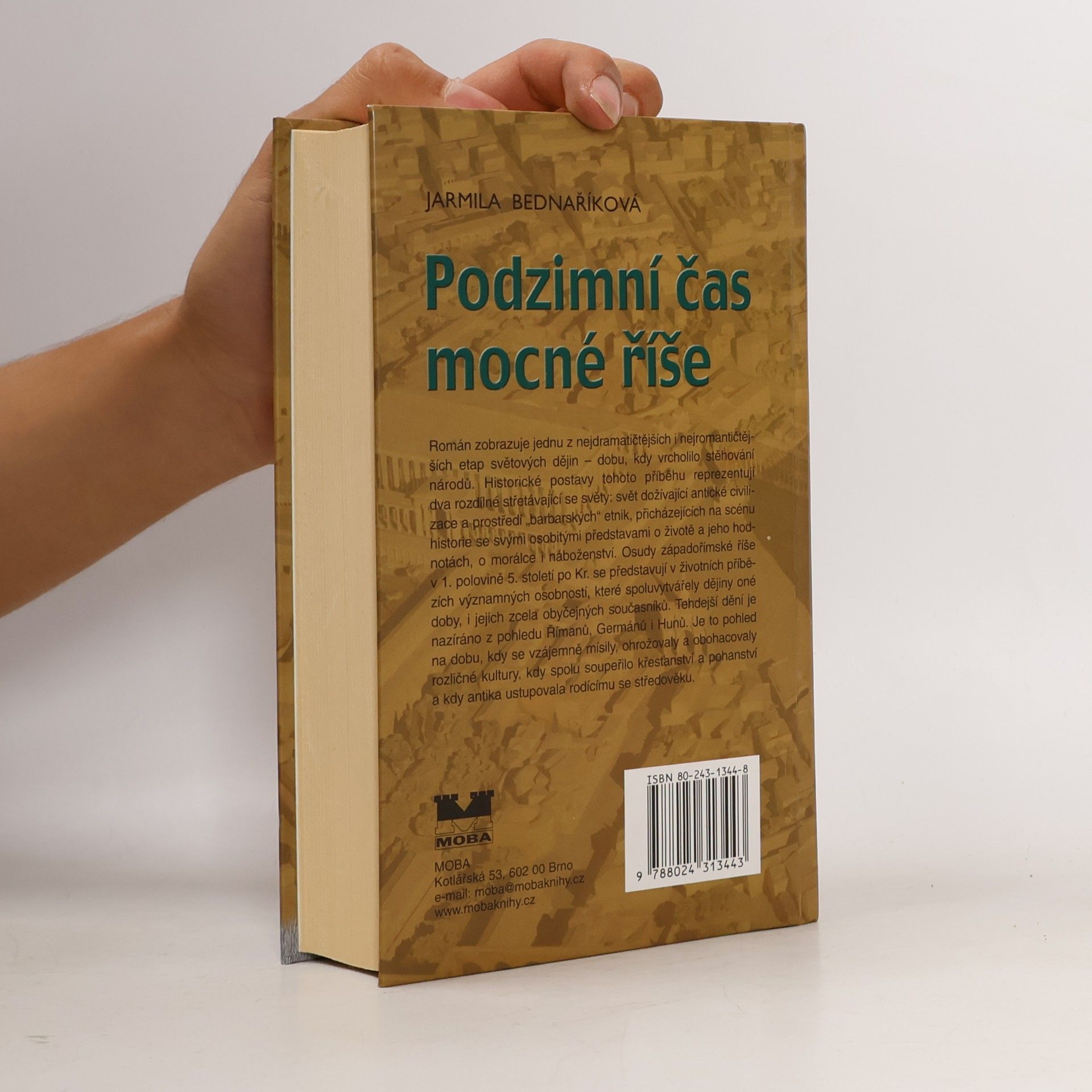 Jarmila Bednaříková Podzimní čas mocné říše
