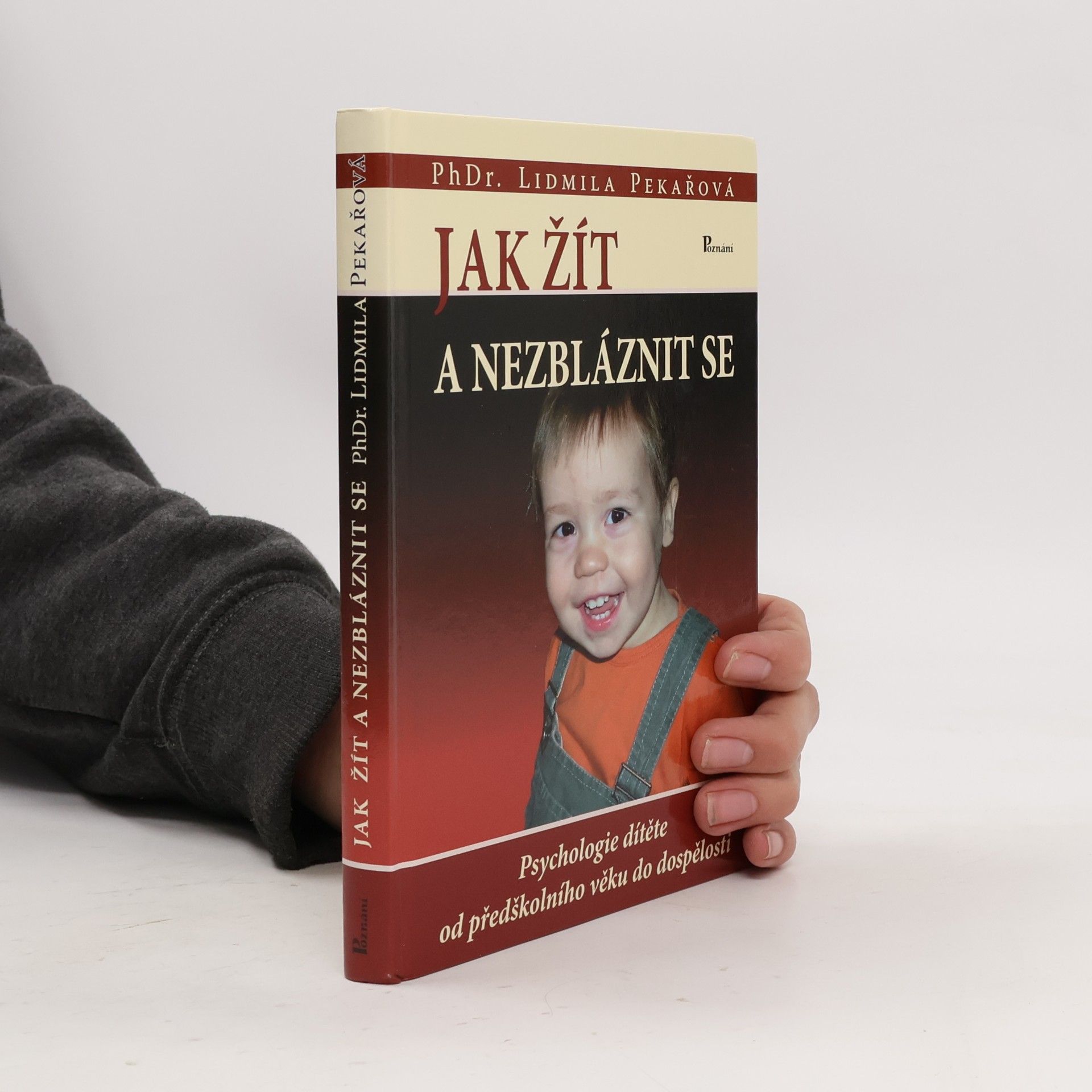 Jak žít a nezbláznit se