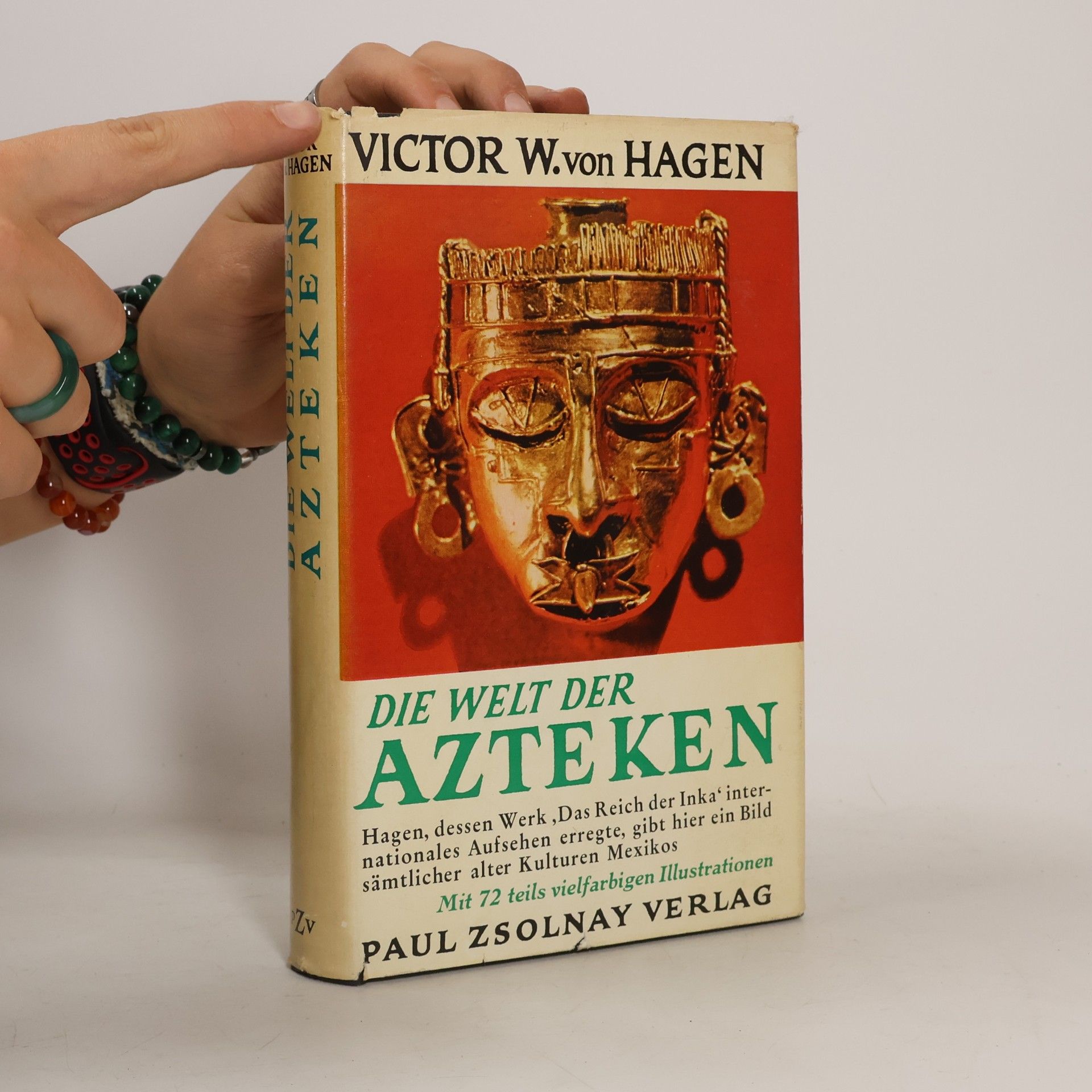Victor W. von Hagen Die Welt der Azteken