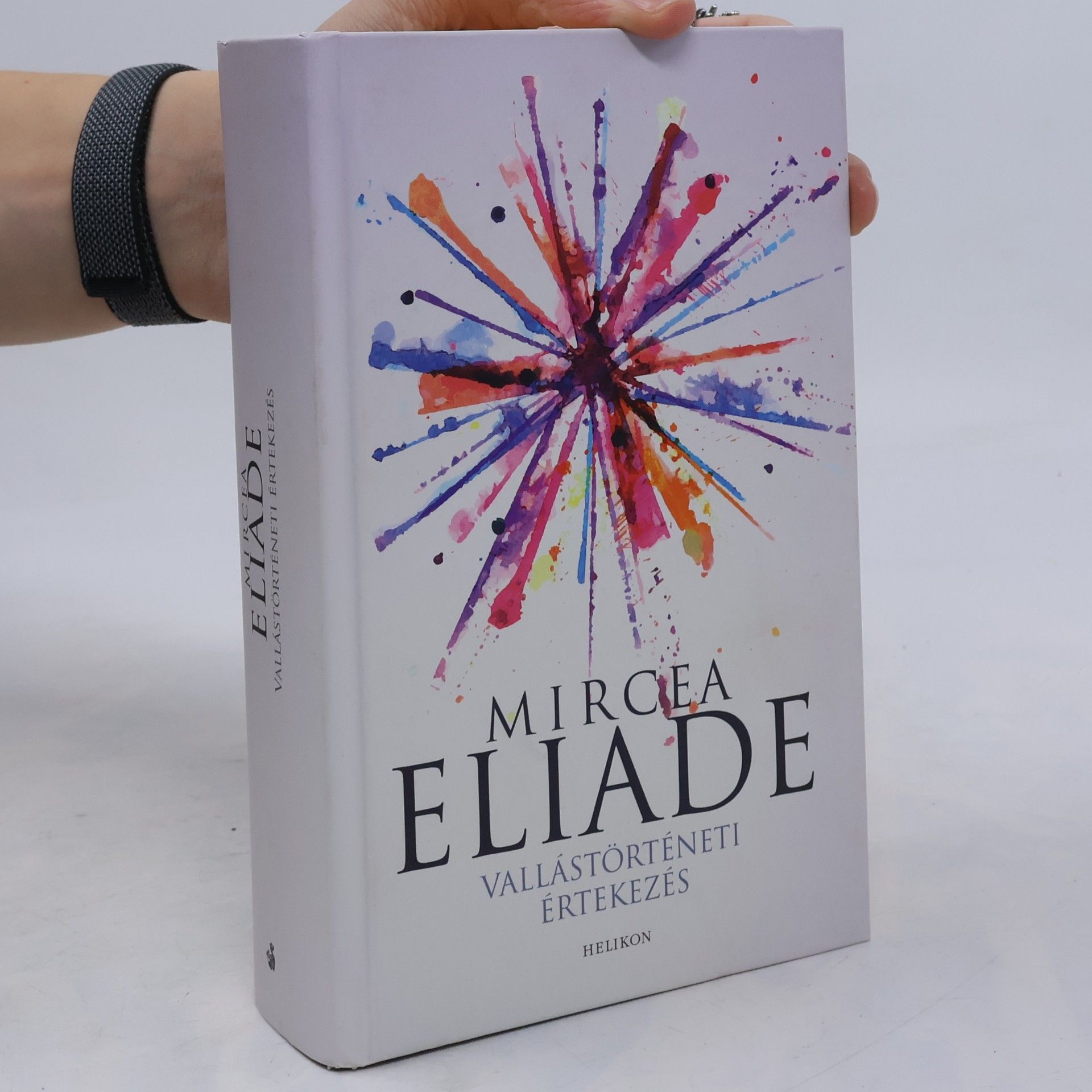 Mircea Eliade Vallástörténeti értekezés