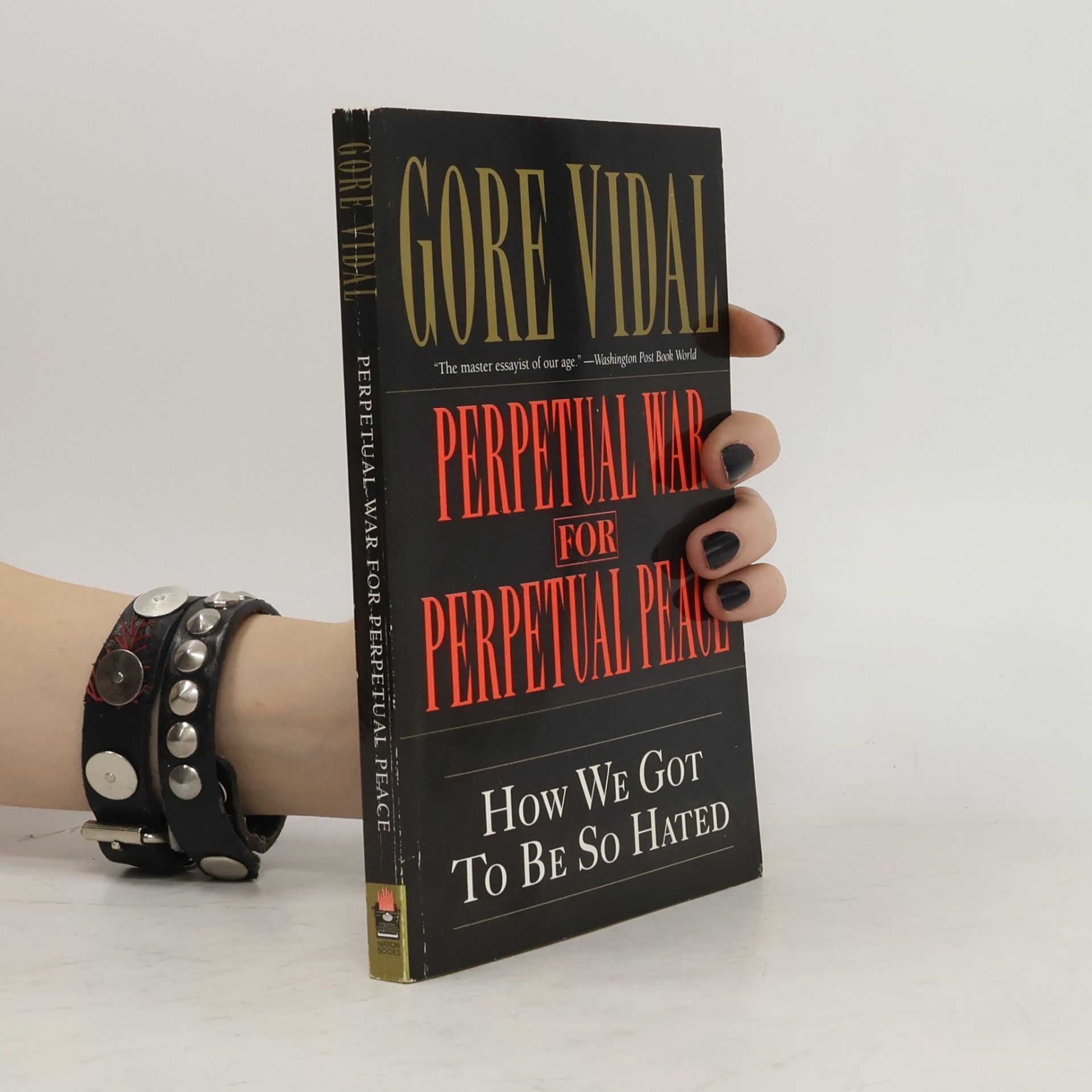 Gore Vidal Perpetual War for Perpetual Peace