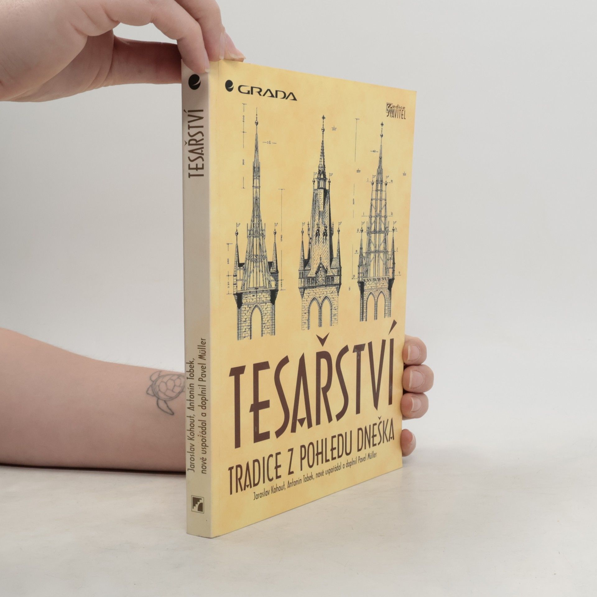Tesařství. Tradice z pohledu dneška