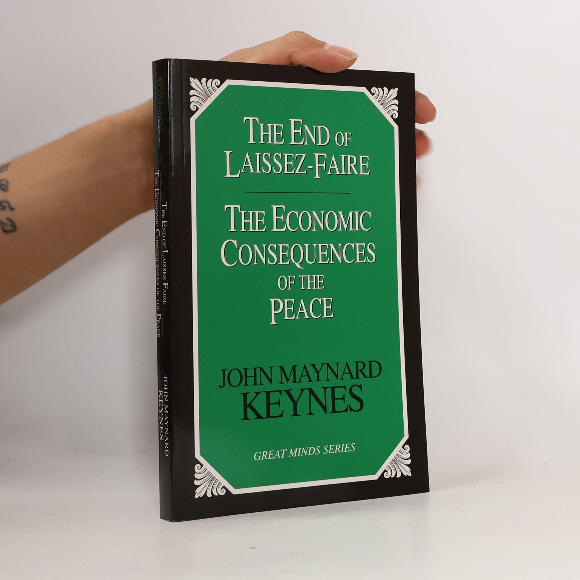 John Maynard Keynes The End of Laissez-faire