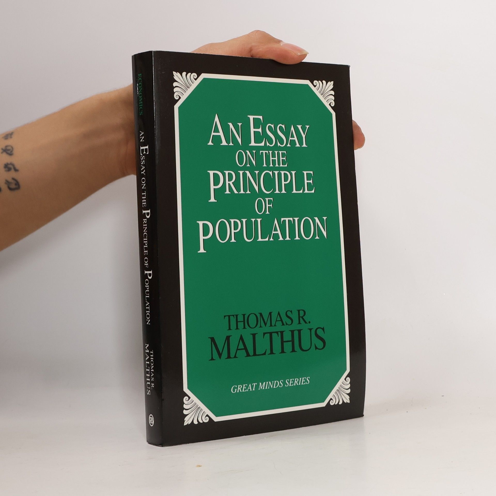 Thomas Robert Malthus Great Minds Series: An Essay on the Principle of Population