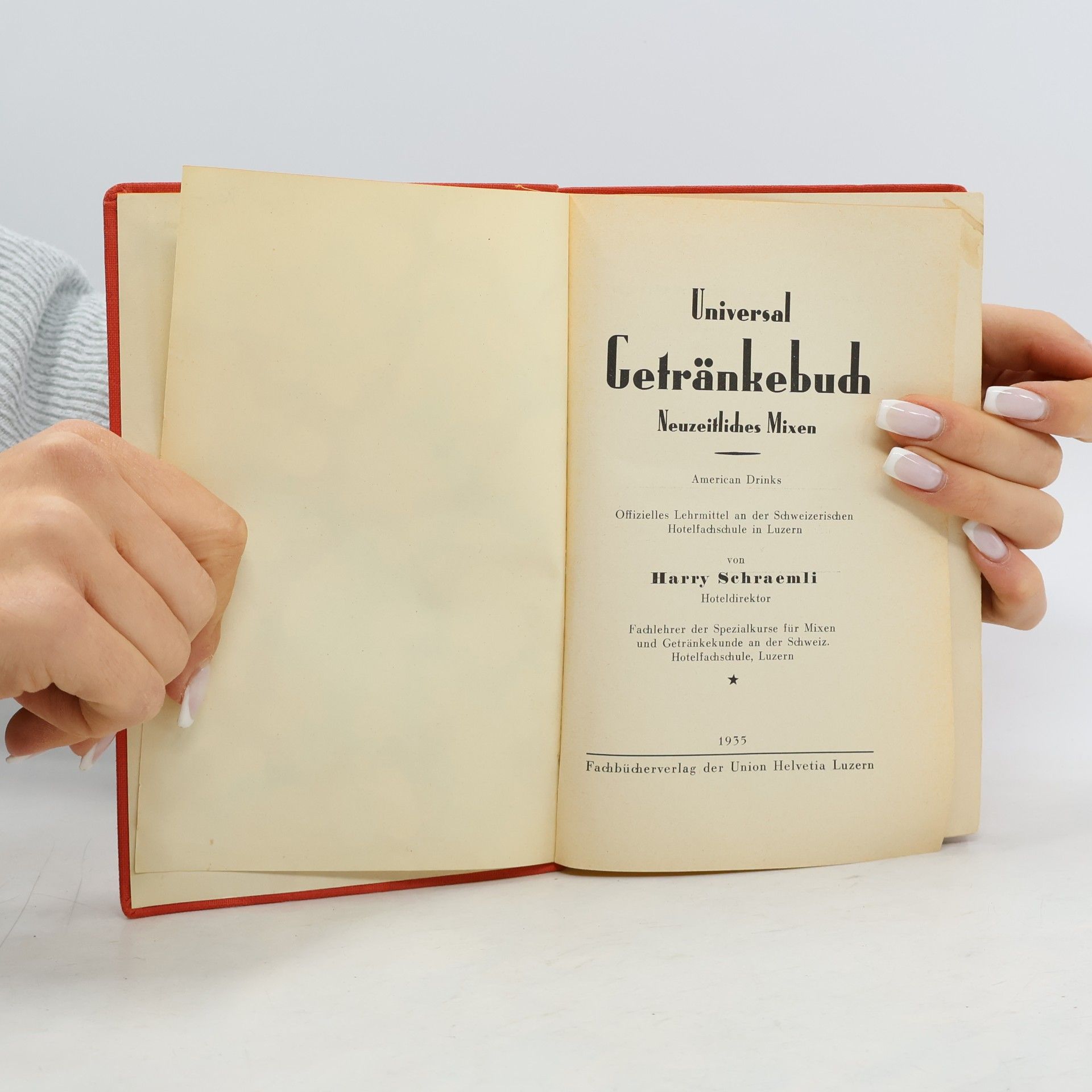 Harry Schraemli Universal Getränkebuch