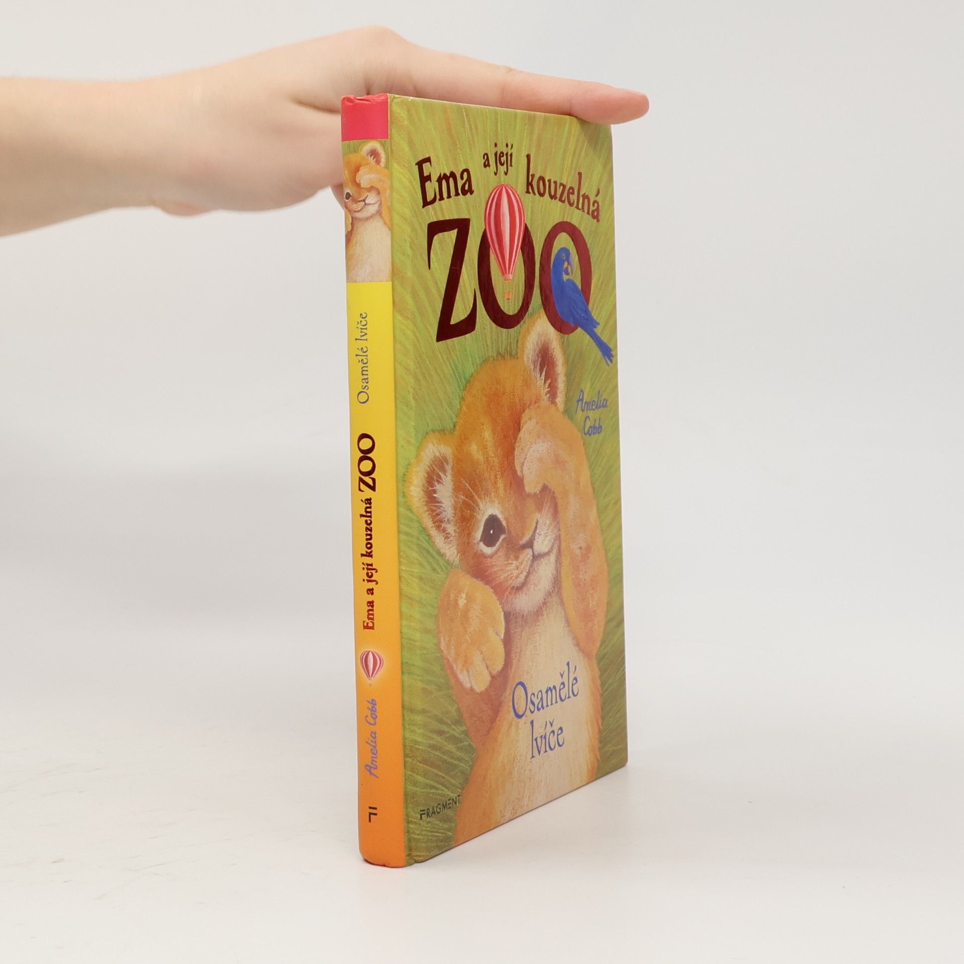 Cobb, Amelia Ema a její kouzelná zoo. Osamělé lvíče