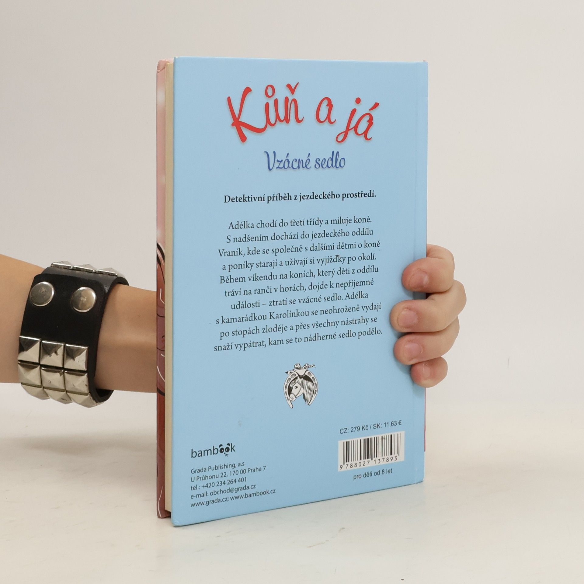 Oldřiška Lišková Kůň a já. Vzácné sedlo