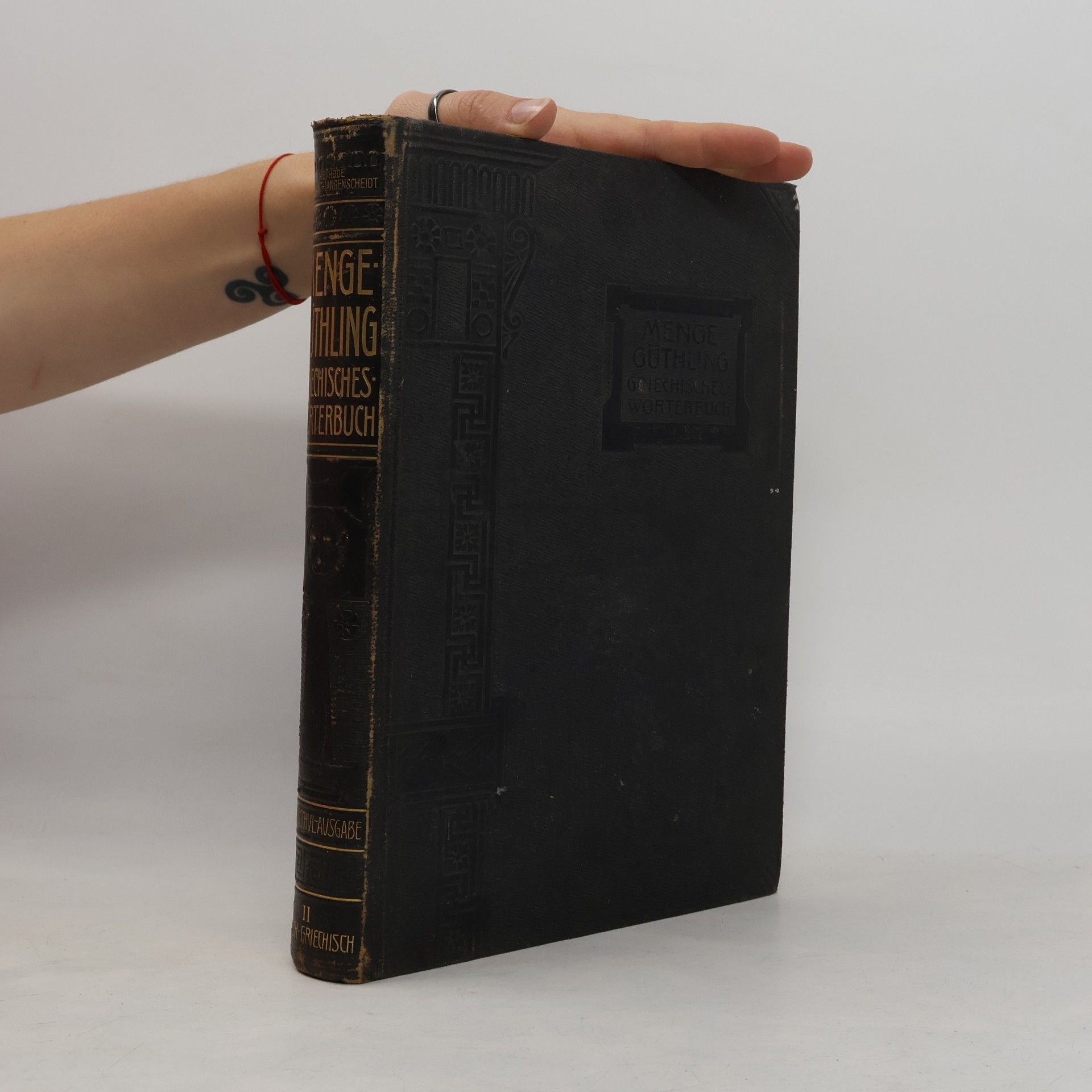 Menge-Güthling. Griechisch-deutsches und deutsch-griechisches Wörterbuch II.