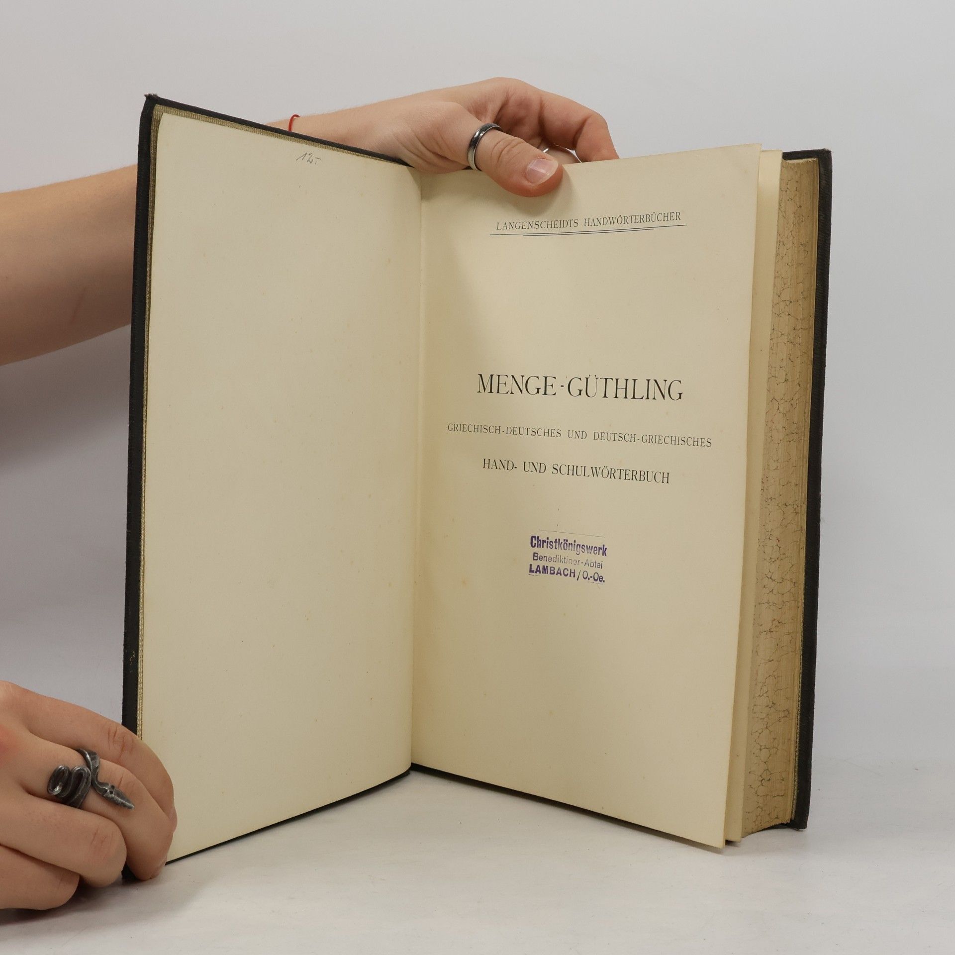 Otto Güthling Menge-Güthling. Griechisch-deutsches und deutsch-griechisches Wörterbuch II.
