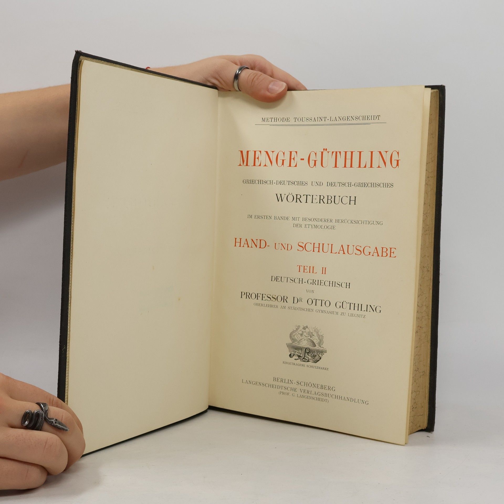 Otto Güthling Menge-Güthling. Griechisch-deutsches und deutsch-griechisches Wörterbuch II.